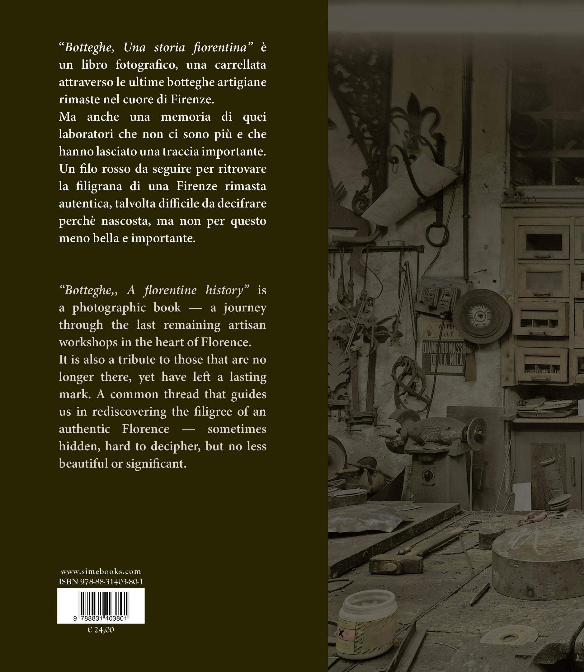 Botteghe. Una storia fiorentina-A florentine history. Ediz. bilingue