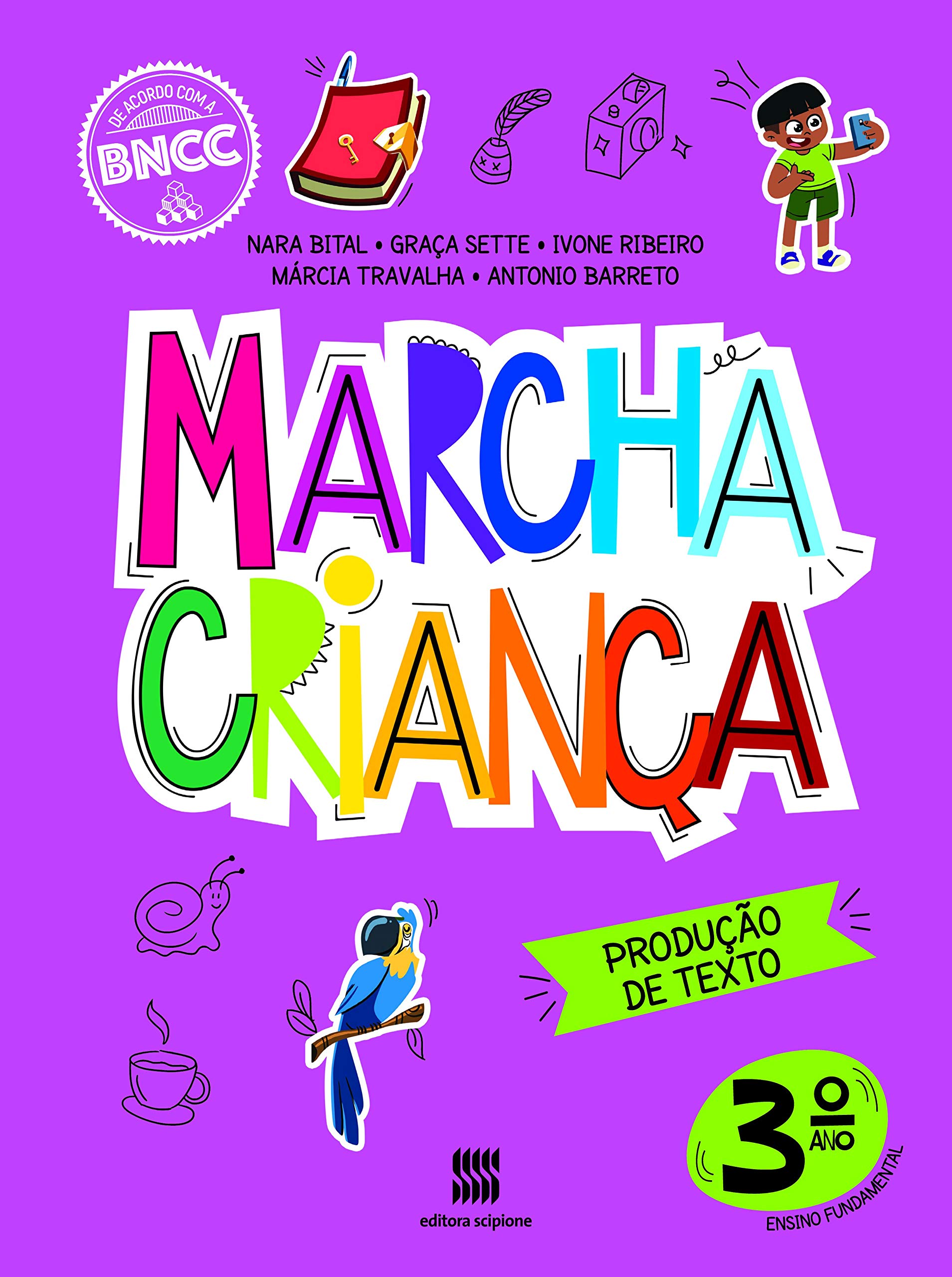 Marcha Criança: Produção de Texto (3º Série)