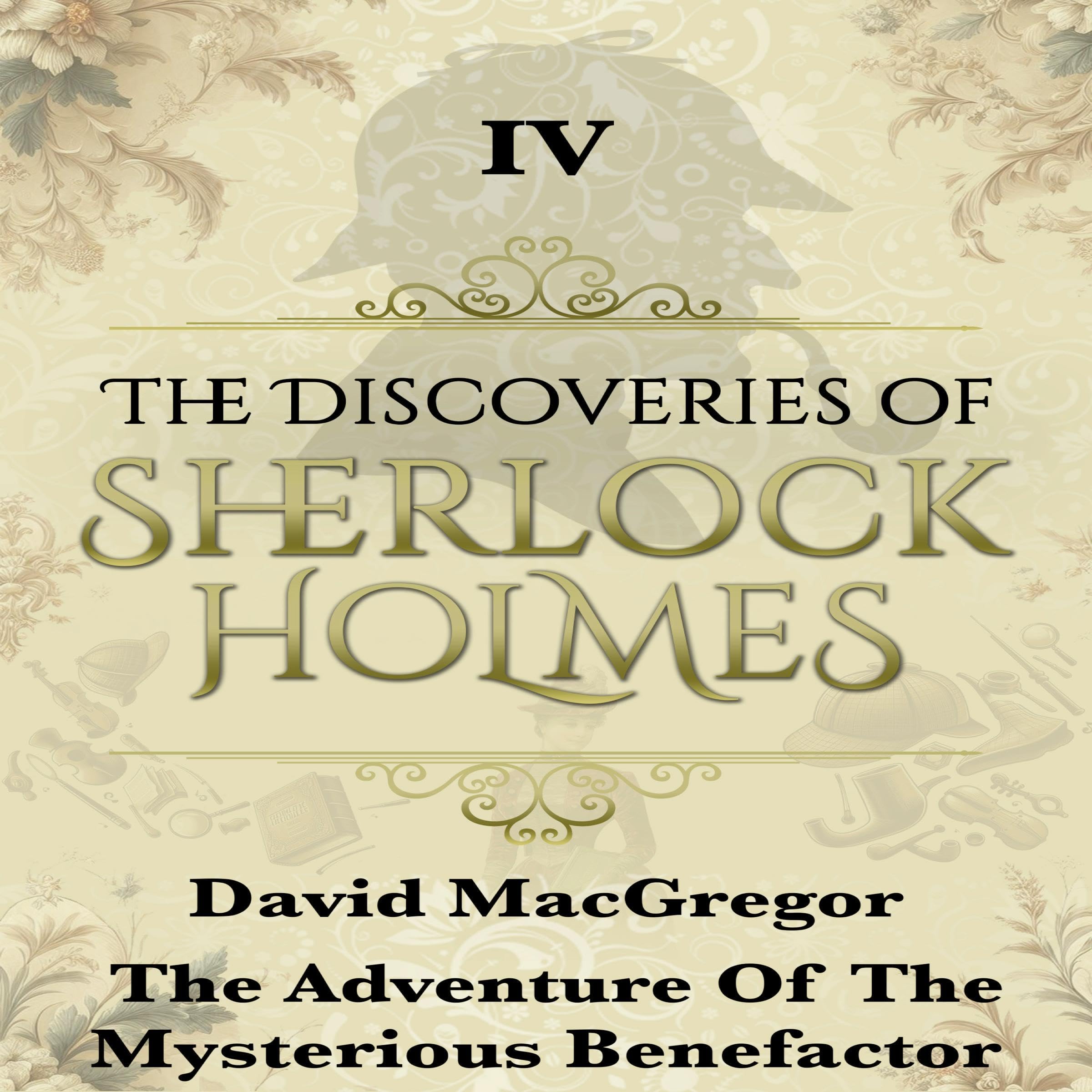 The Adventure of the Mysterious Benefactor