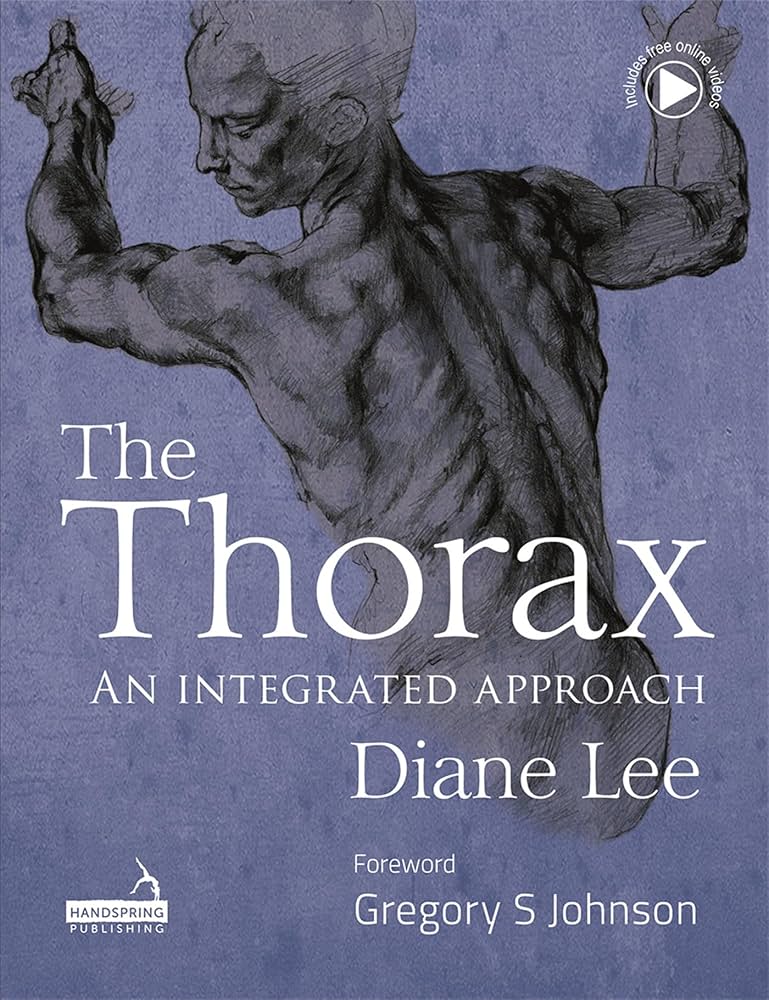 The Thorax 胸郭統合アプローチ　ダイアン・リー 胸郭 統合アプローチ | Diane Lee, 石井 美和子 |本 | 通販 | Amazon