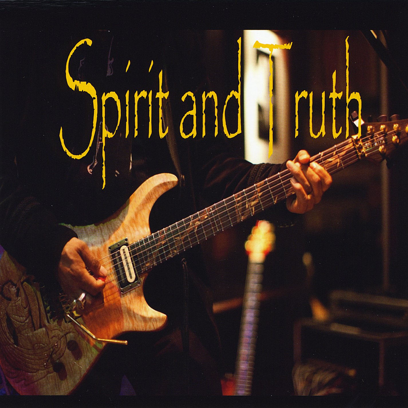 Spirit & Truth [Audio CD] Spirit & Truth