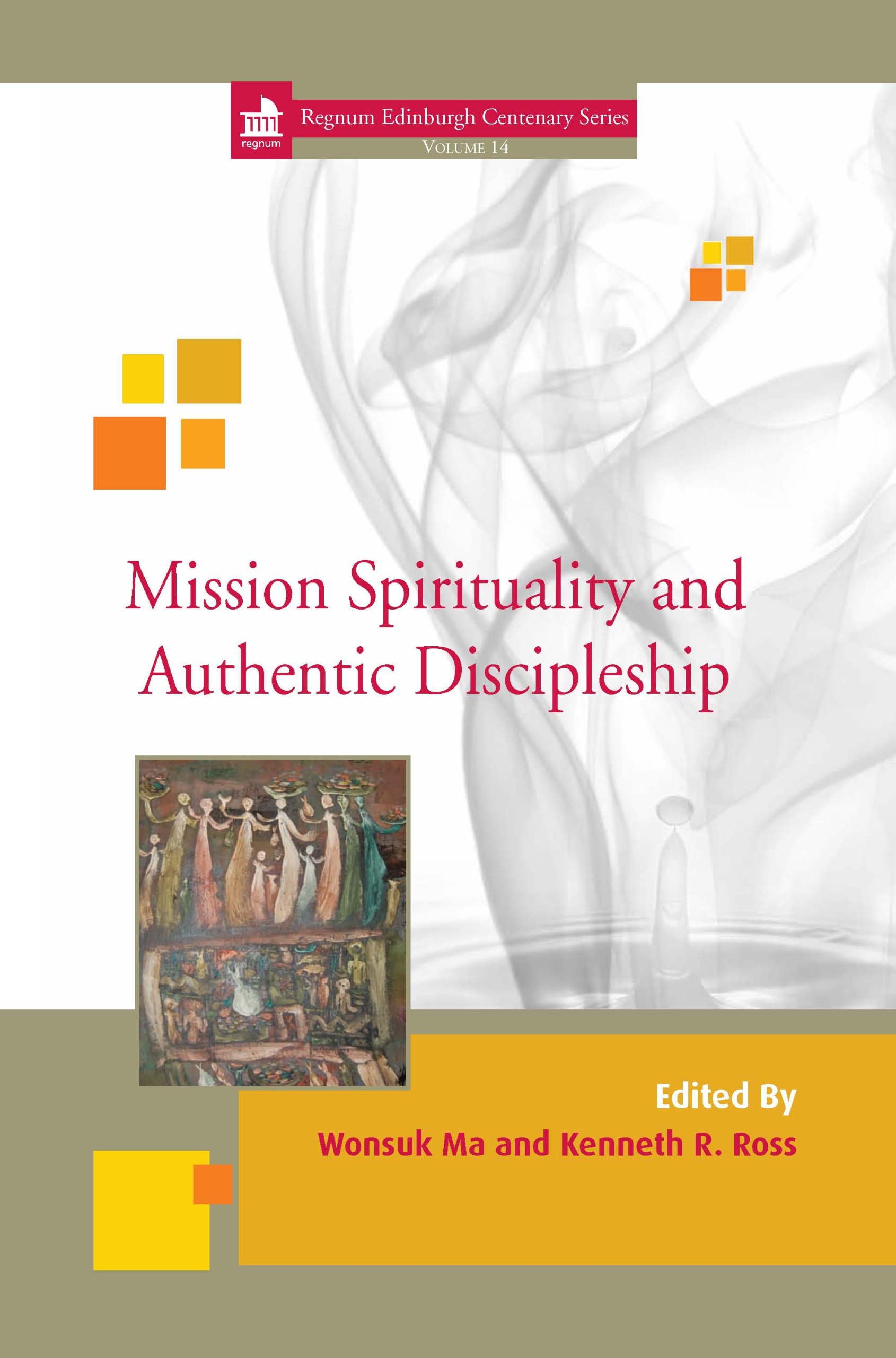Buy Mission Spirituality and Authentic Discipleship: 14 — BookShops.in