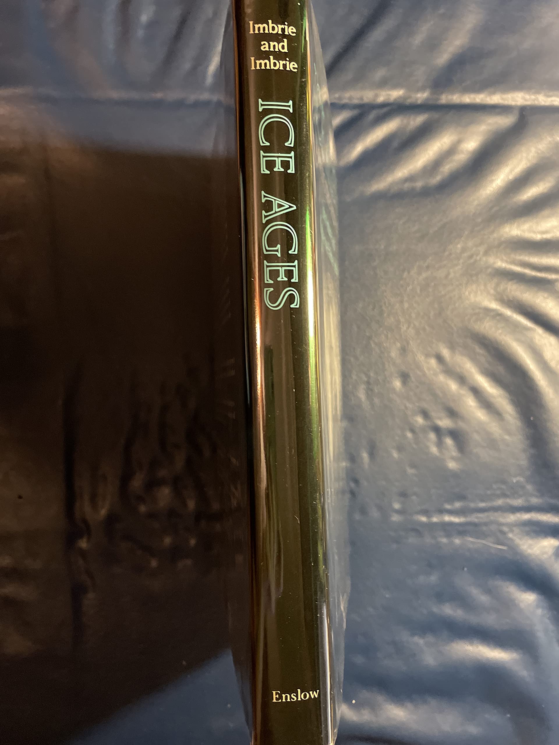 Ice Ages: Solving the Mystery Imbrie, John - PT02