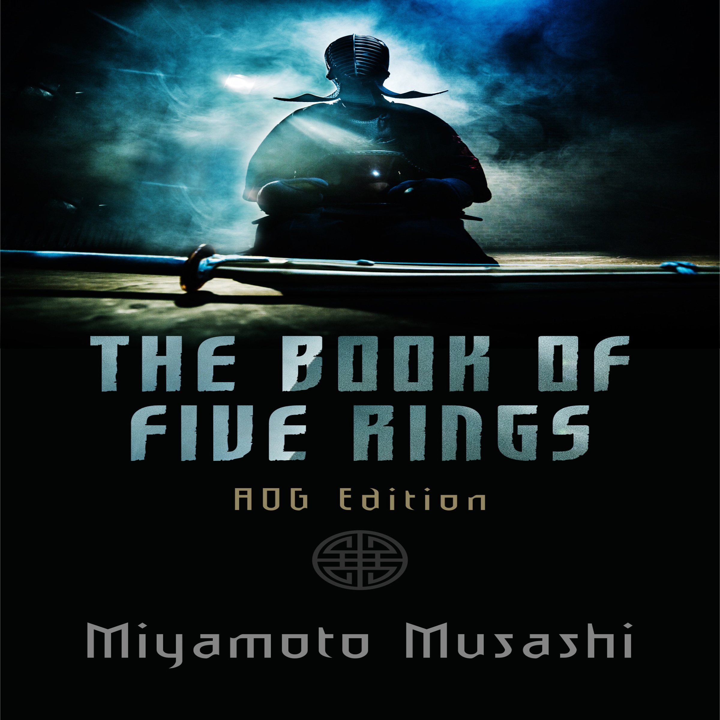 Cover art for The Book of Five Rings: AOG Annotated Edition