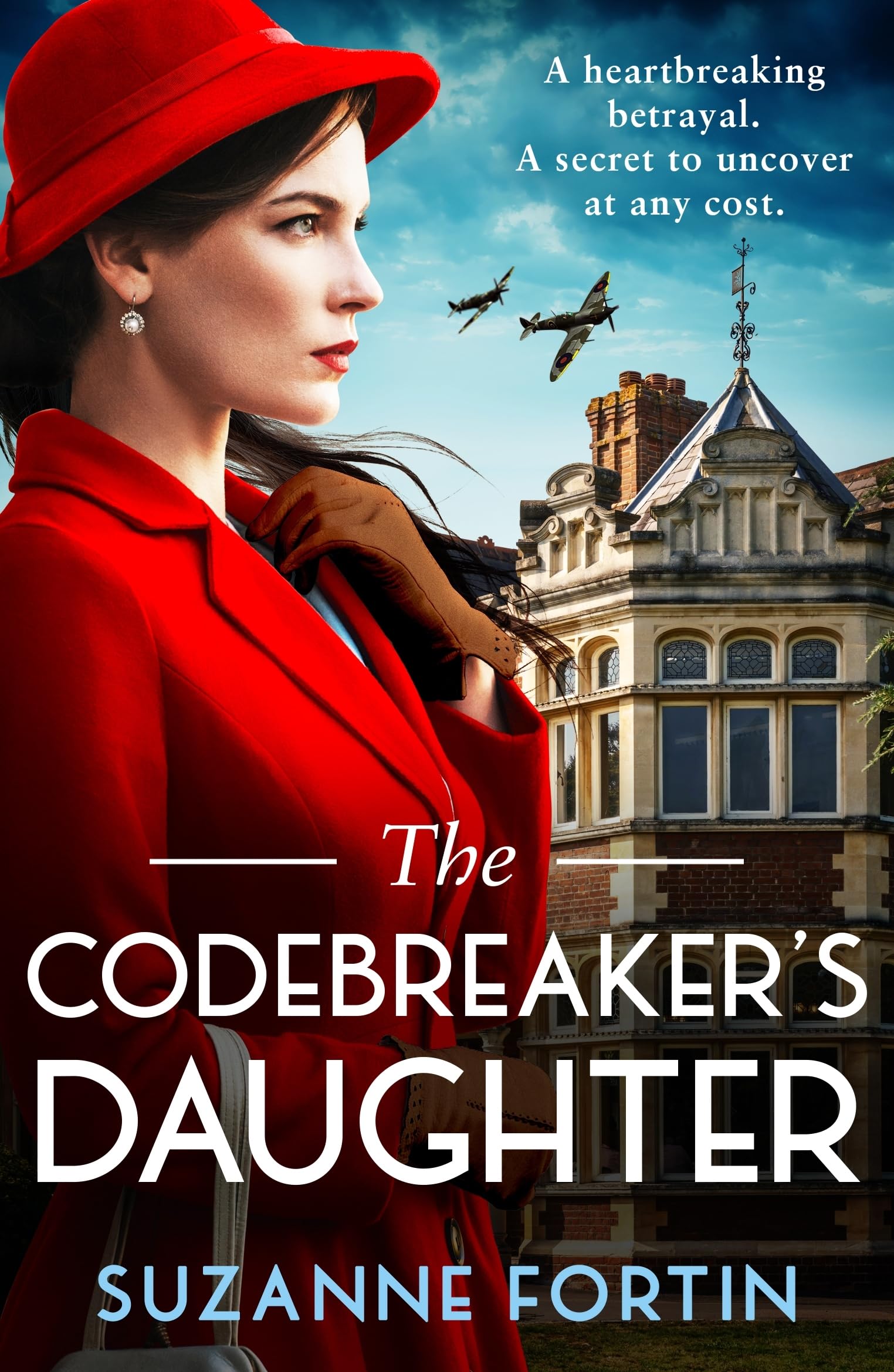 The Codebreaker's Daughter: A totally heartbreaking, epic and gripping World War 2 page-turner