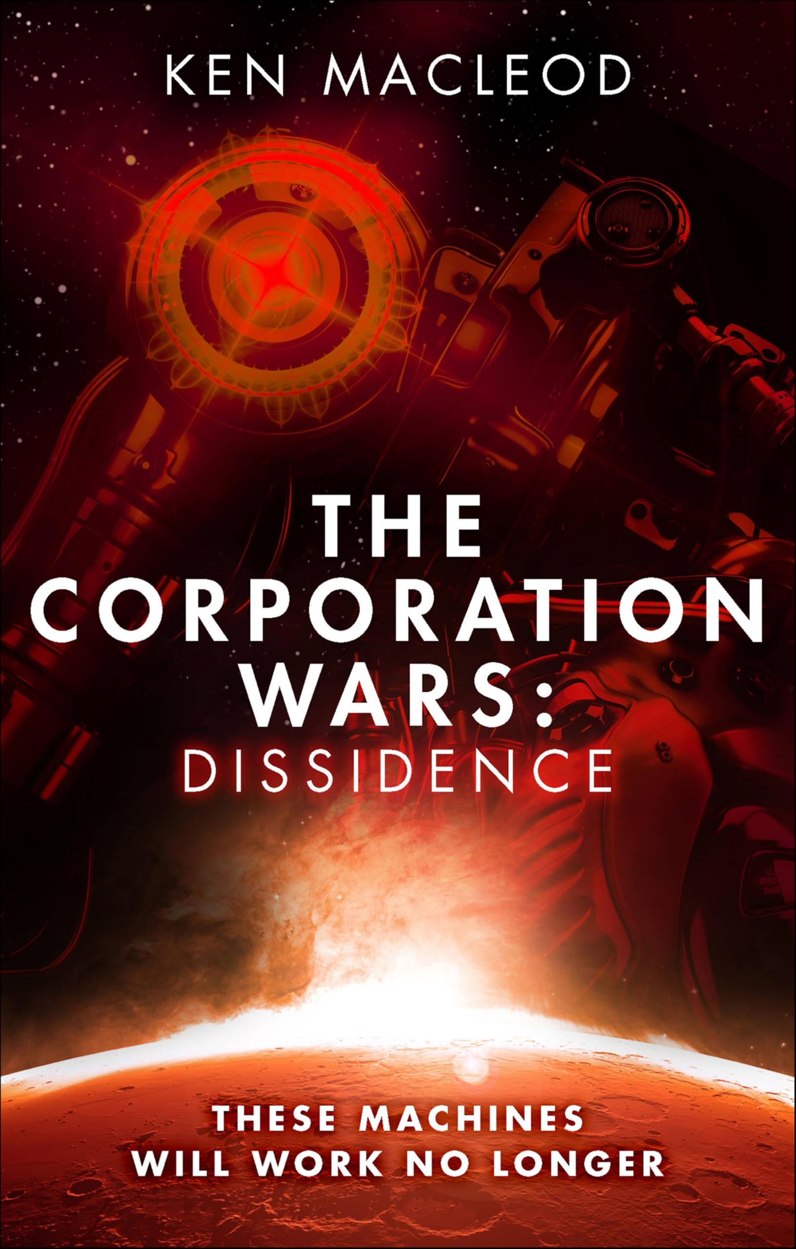 The Corporation Wars: Dissidence (The Corporation Wars (1))