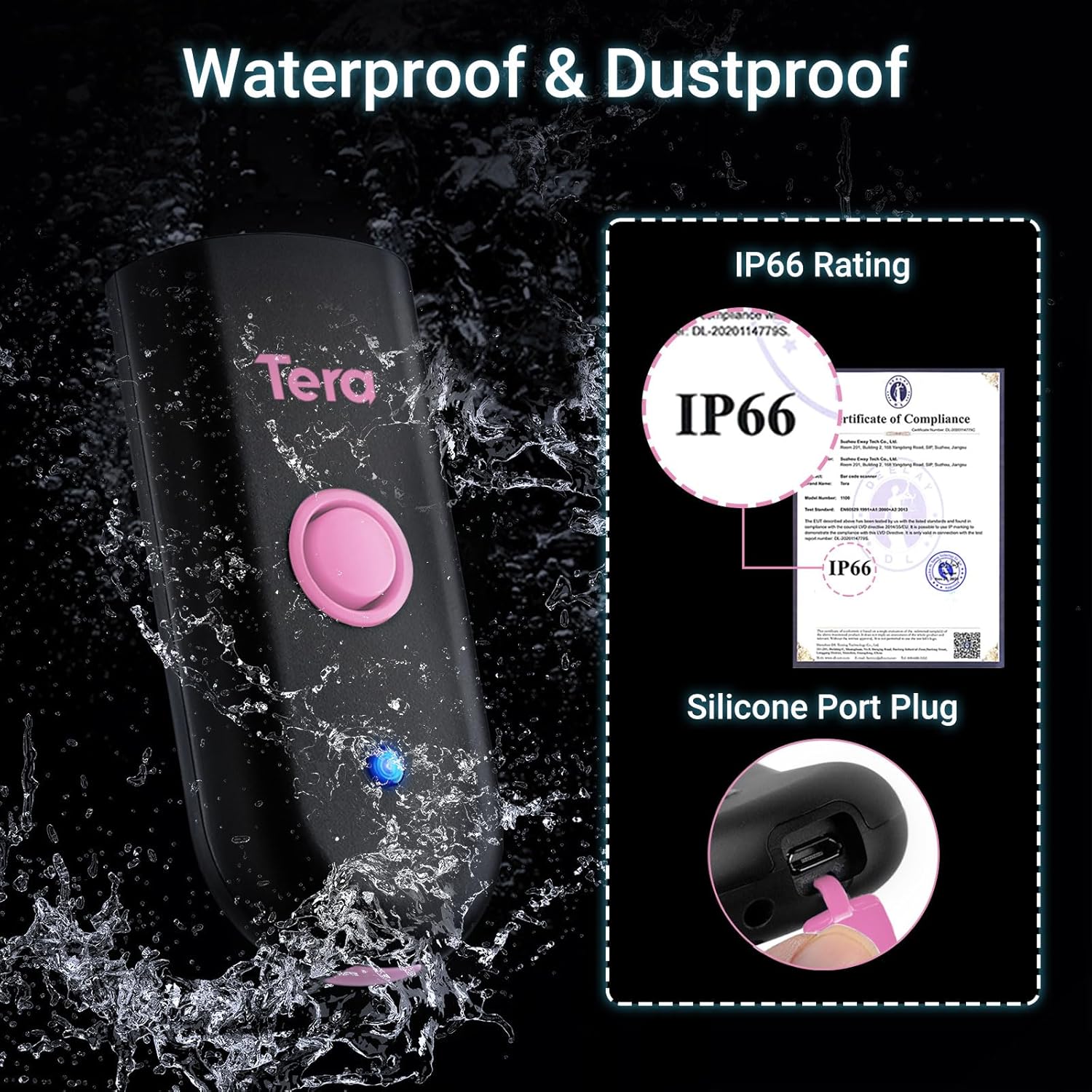 Tera Mini 1D Barcode Scanner being splashed with water, illustrating its IP66 waterproof and dustproof rating, with an inset showing the silicone port plug.