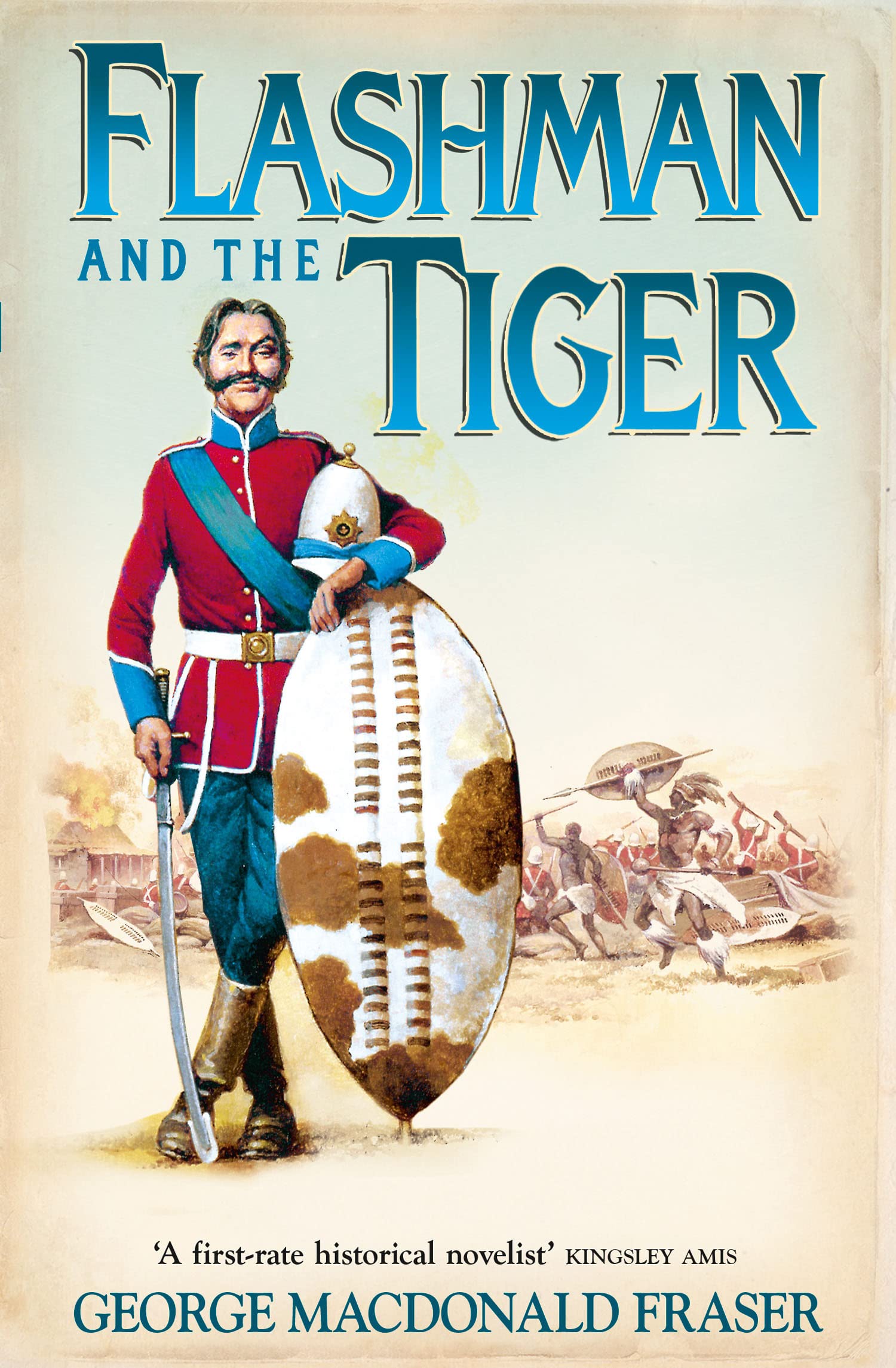 Flashman and the Tiger: And Other Extracts from the Flashman Papers: A Sunday Times Bestseller Historical Adventure of the 19th Century: Book 12