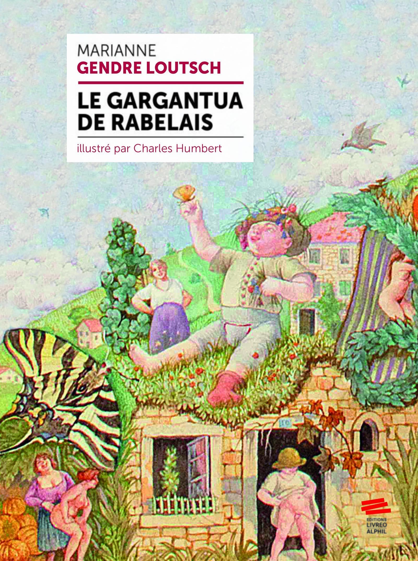 Gargantua de Rabelais illustré par Humbert : un chef-d'œuvre pour votre bibliothèque