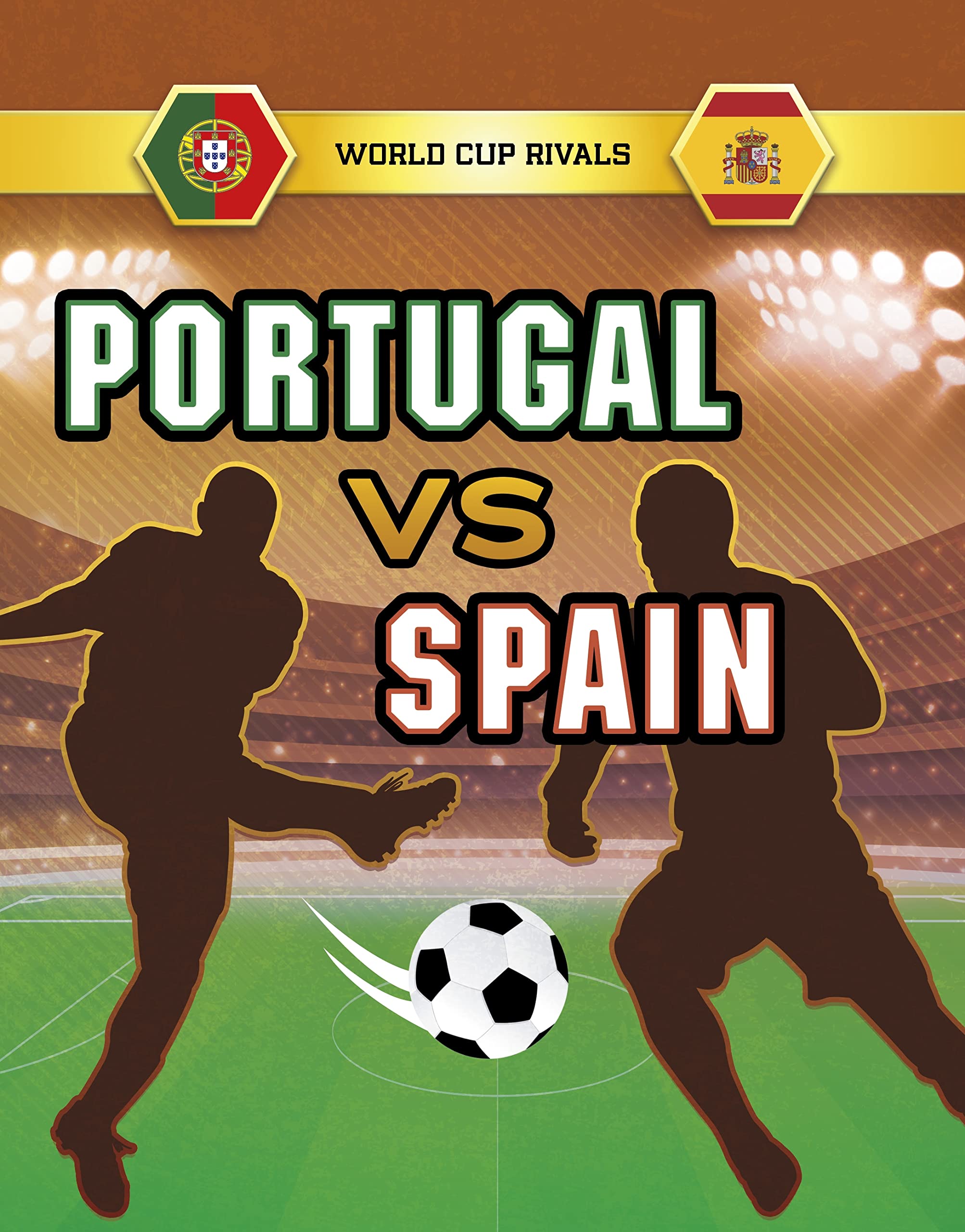 Portugal vs Spain by Jules Allen (Paperback Book)
