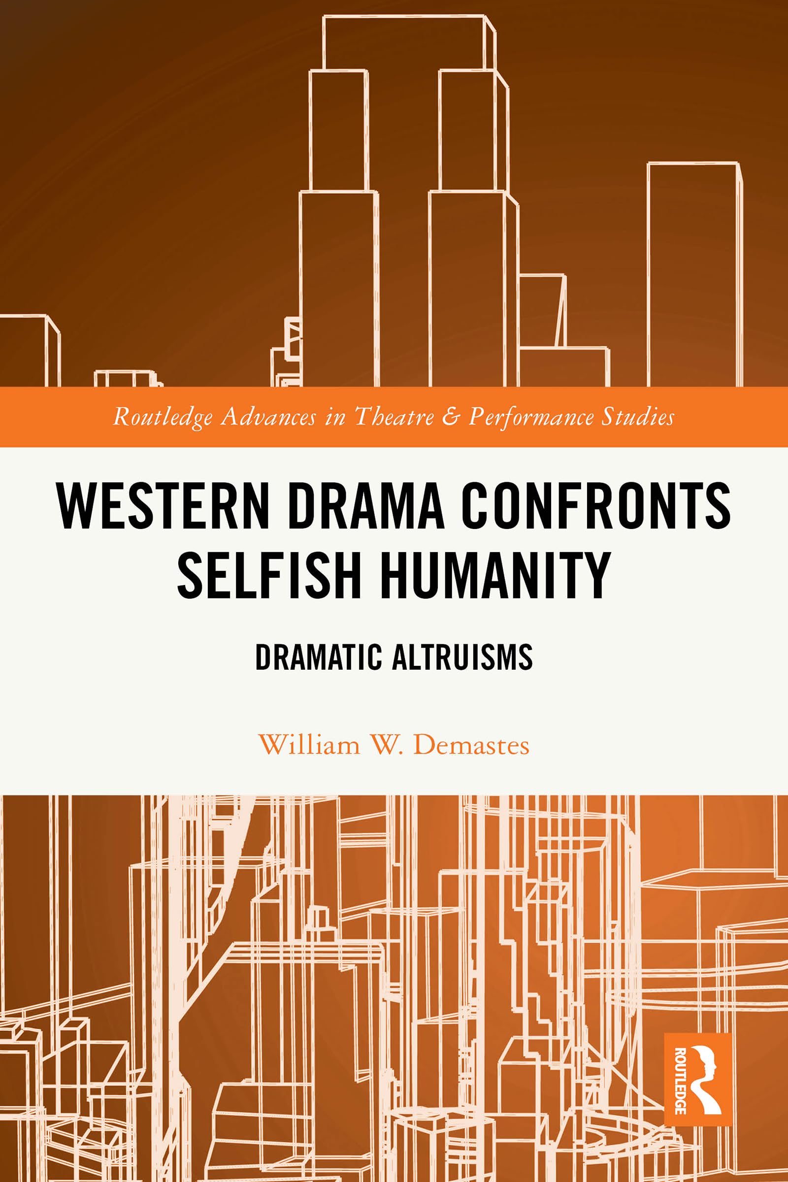 Western Drama livre théâtre Routledge Advances Studies étude drame anglais