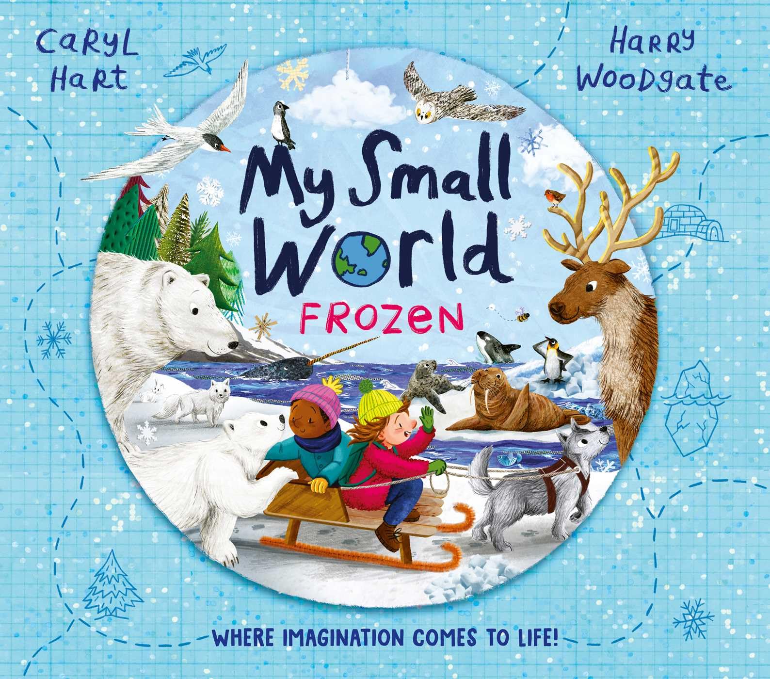 My Small World Frozen by Caryl Hart PAPERBACK 9781398516168