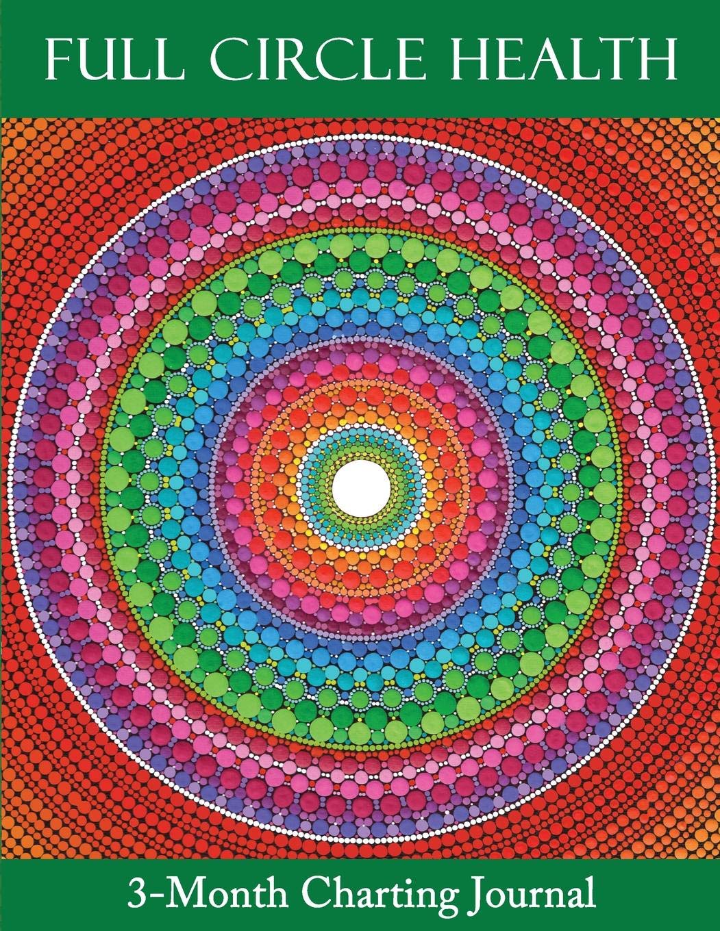 Full Circle Health 3-Month Charting Journal