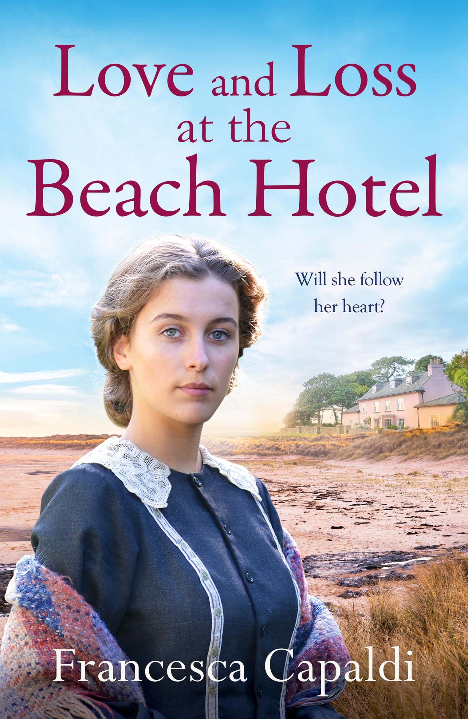 Francesca Capaldi Love and Loss at the Beach Hotel Book New