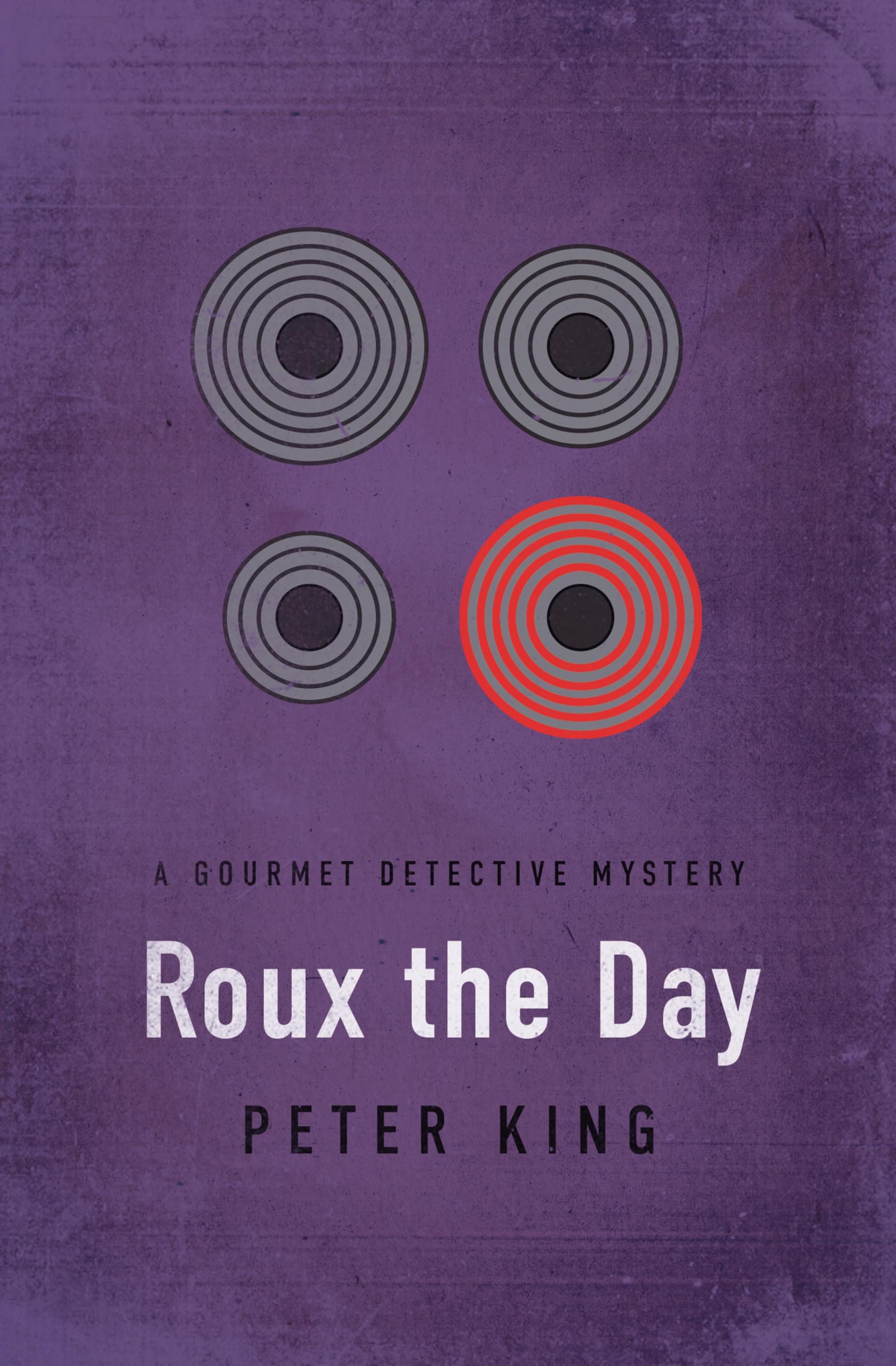 Roux the Day (The Gourmet Detective Mysteries Book 7)