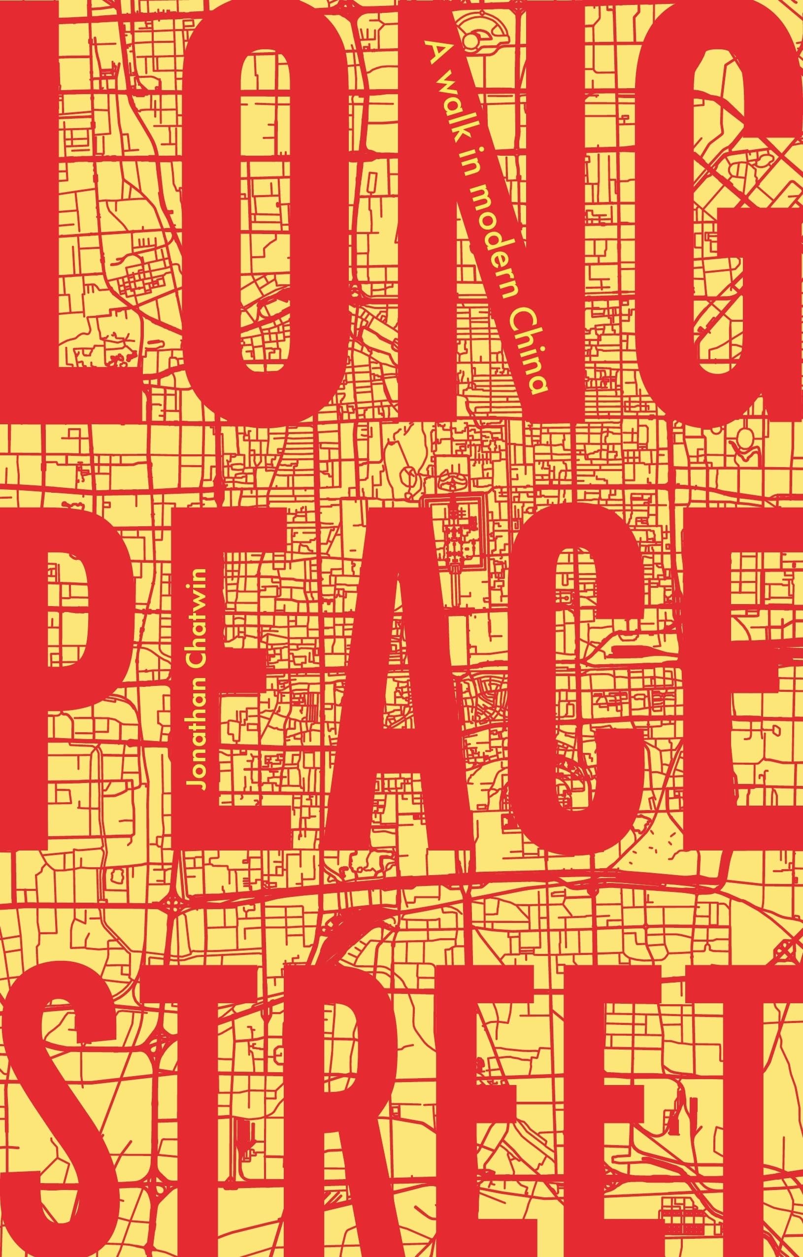 Long Peace Street by Jonathan Chatwin - 9781526151735