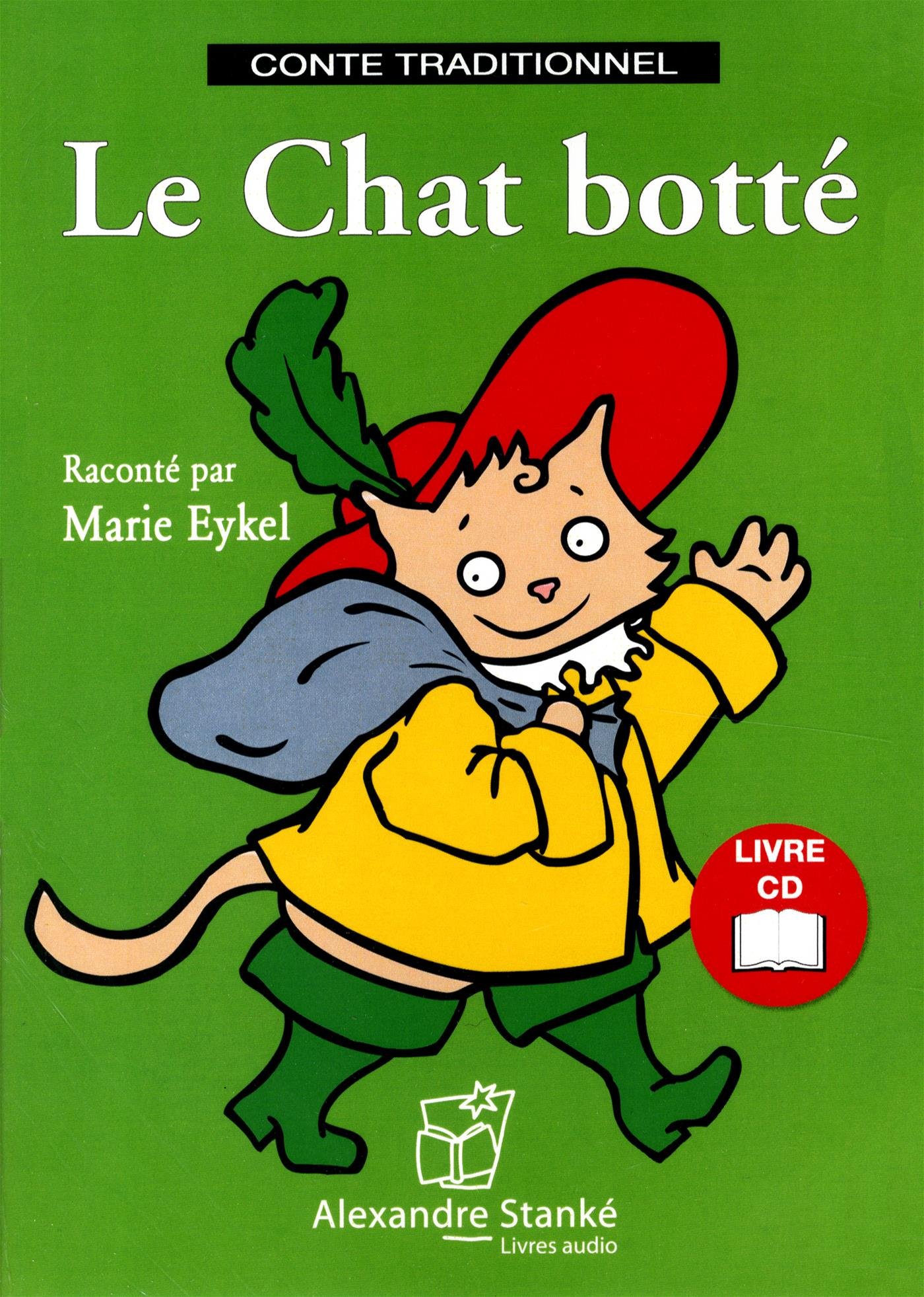 Le chat botté: Livre CD [Paperback] Eykel, Marie