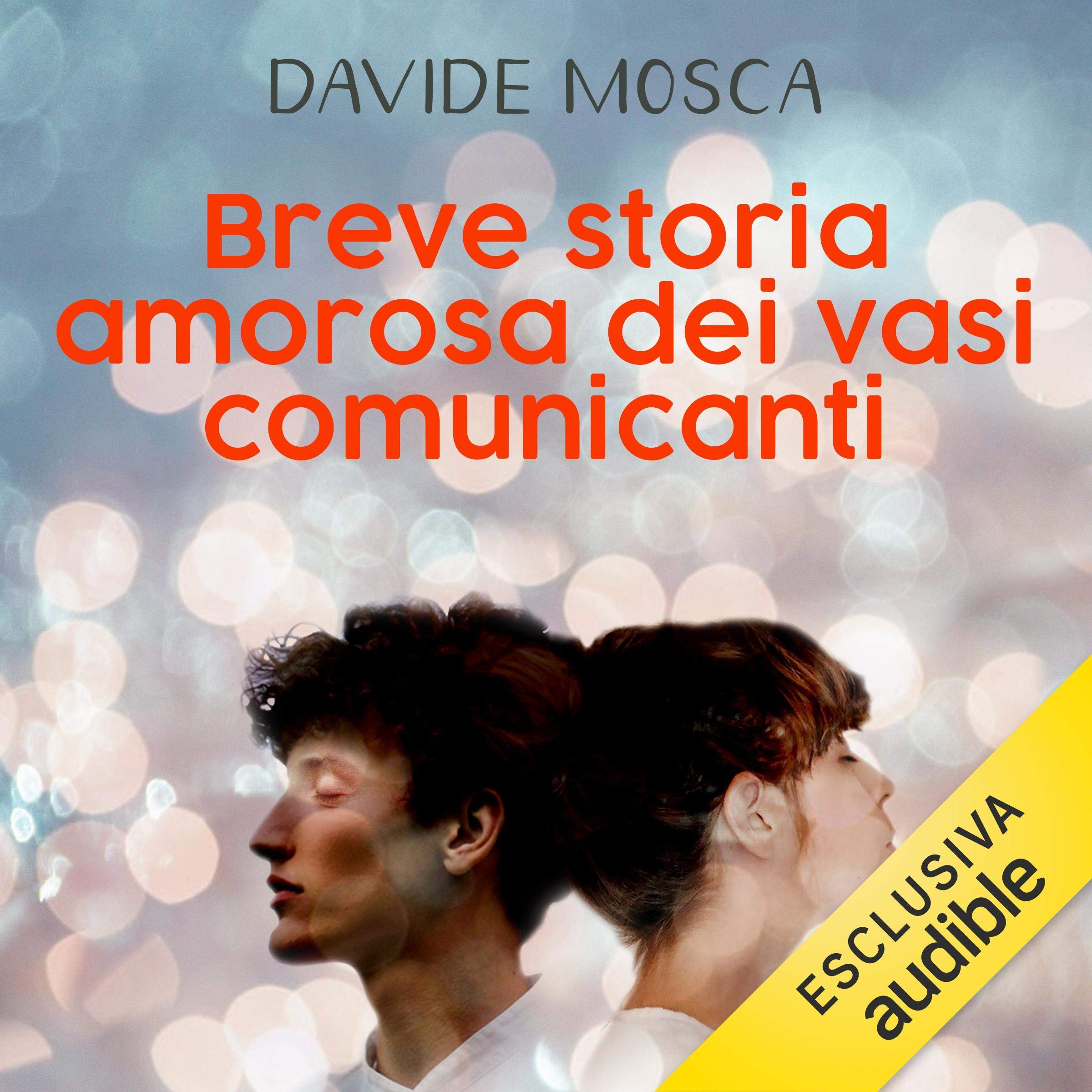 Breve storia amorosa dei vasi comunicanti