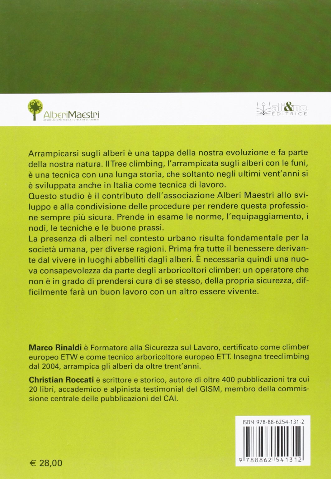 Tecniche di tree climbing. L'arrampicata per la moderna arboricoltura