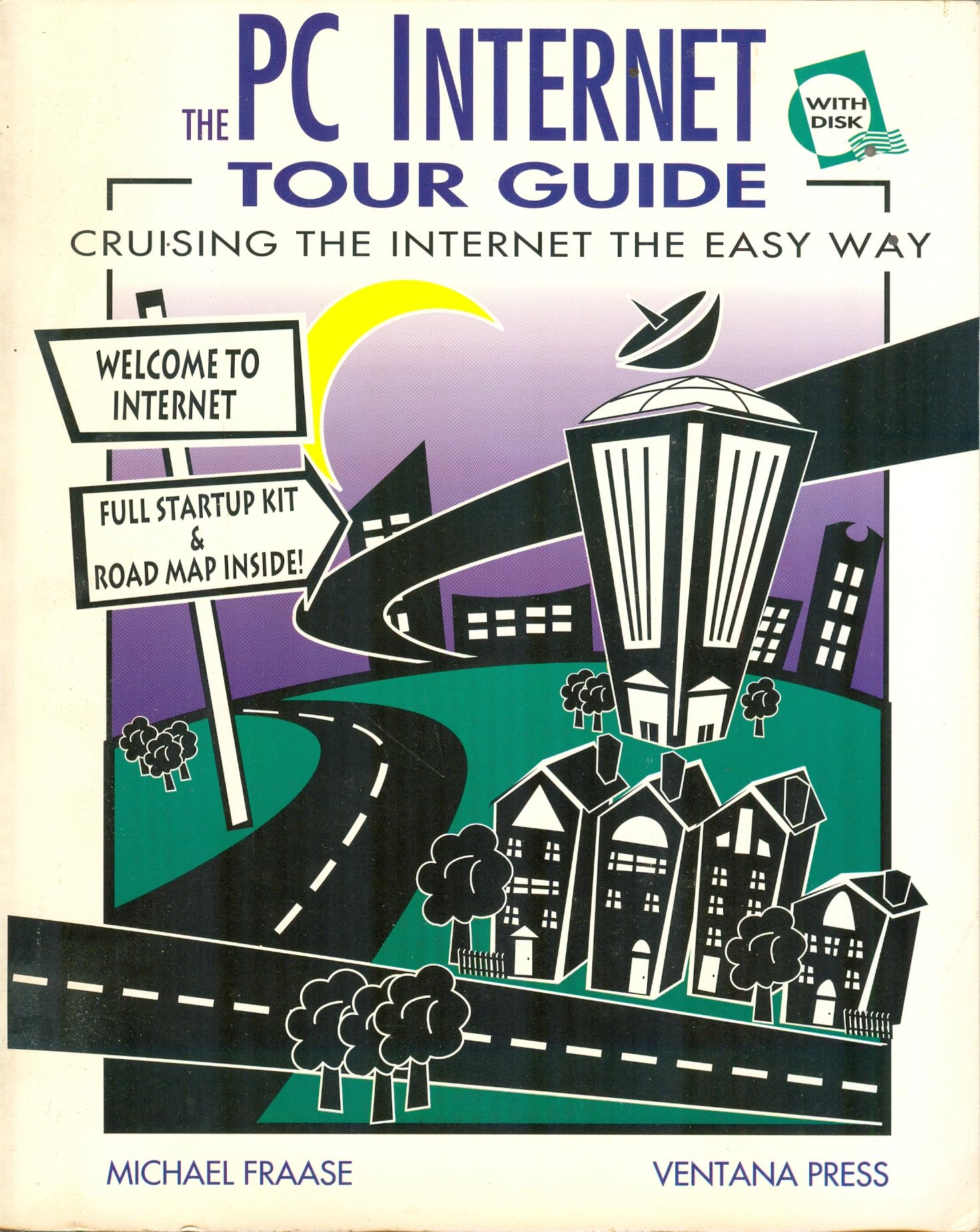 The PC Internet Tour Guide