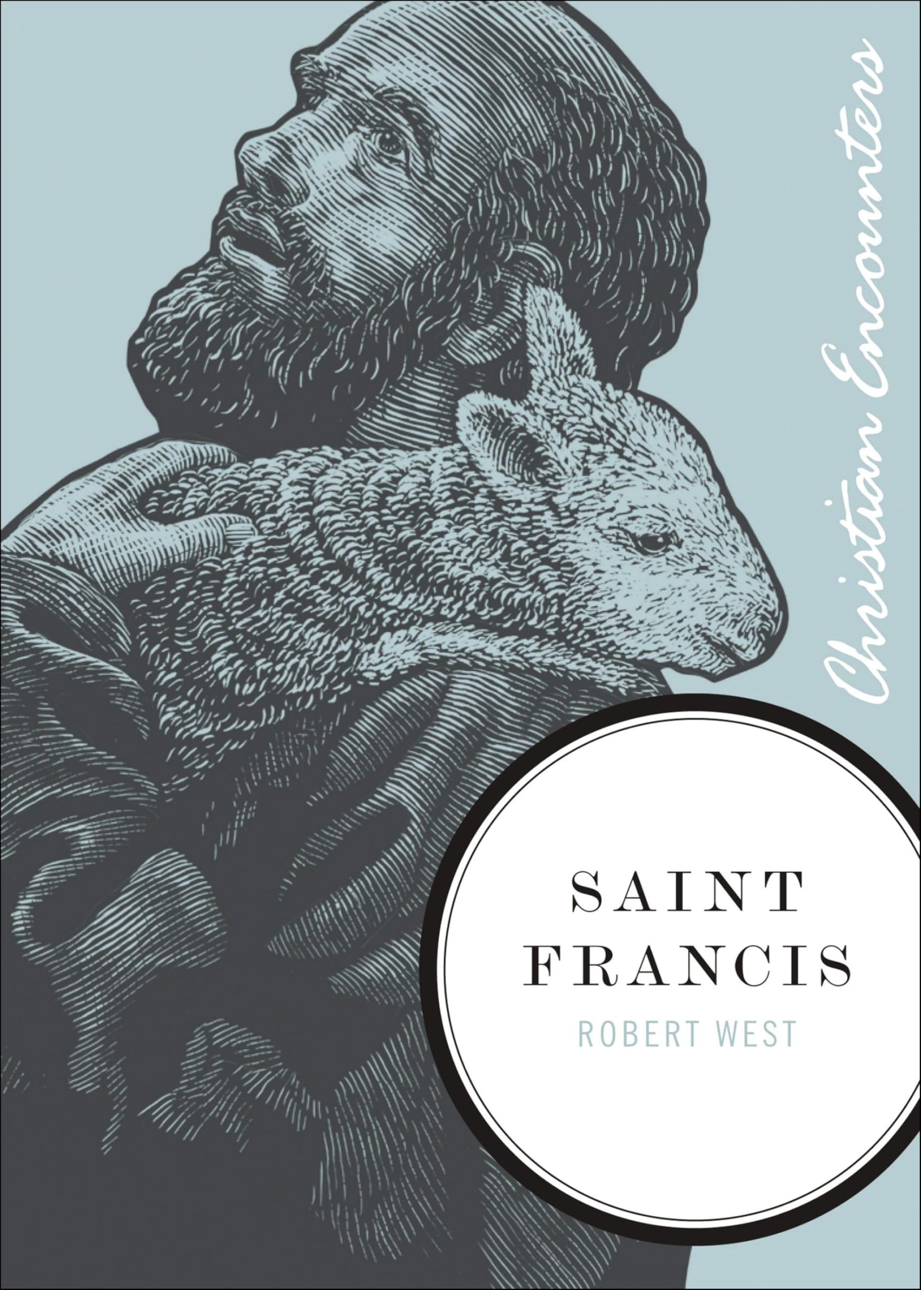 Saint Francis (Christian Encounters)