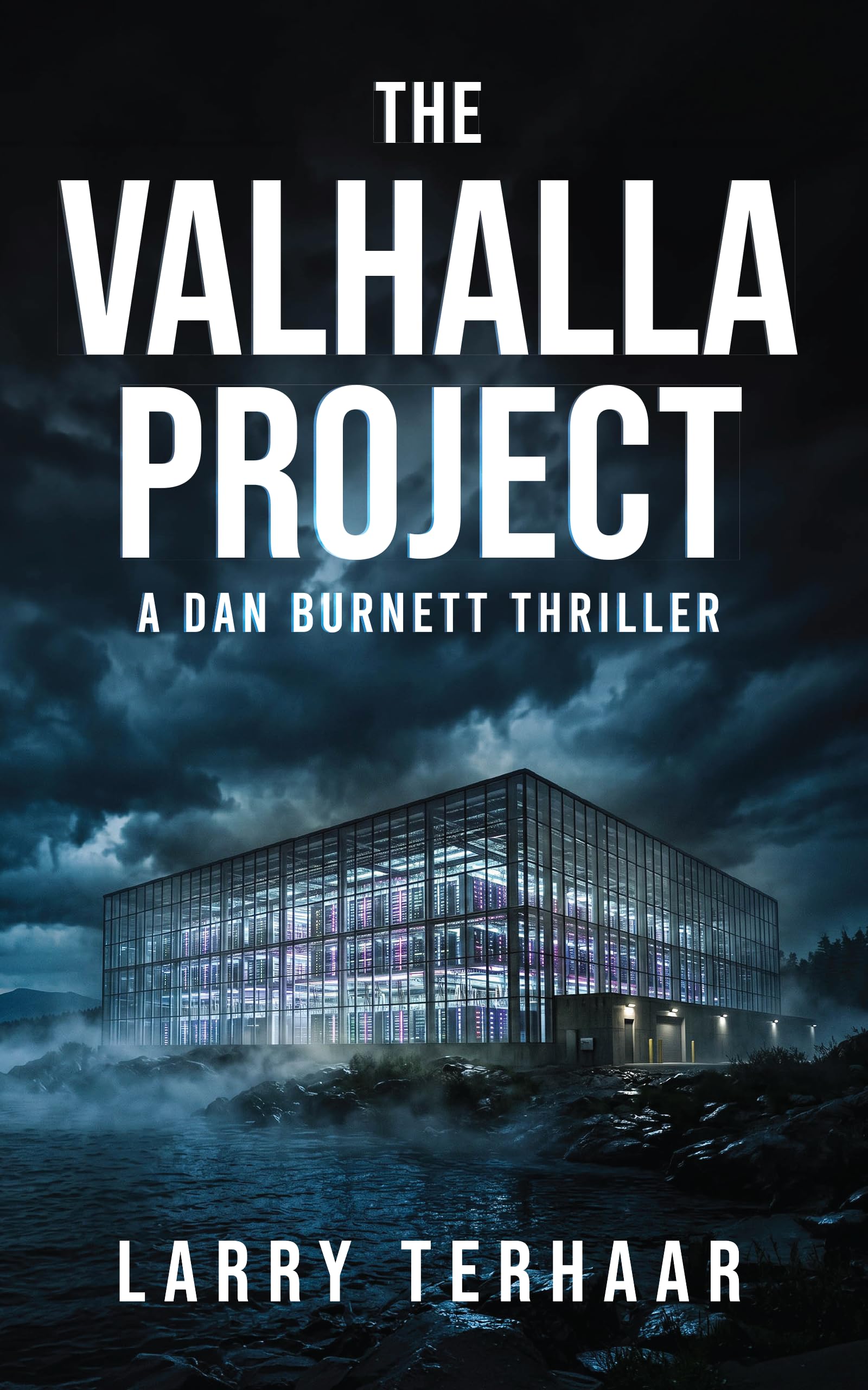 The Valhalla Project (A Dan Burnett Private Detective Mystery/Thiller)