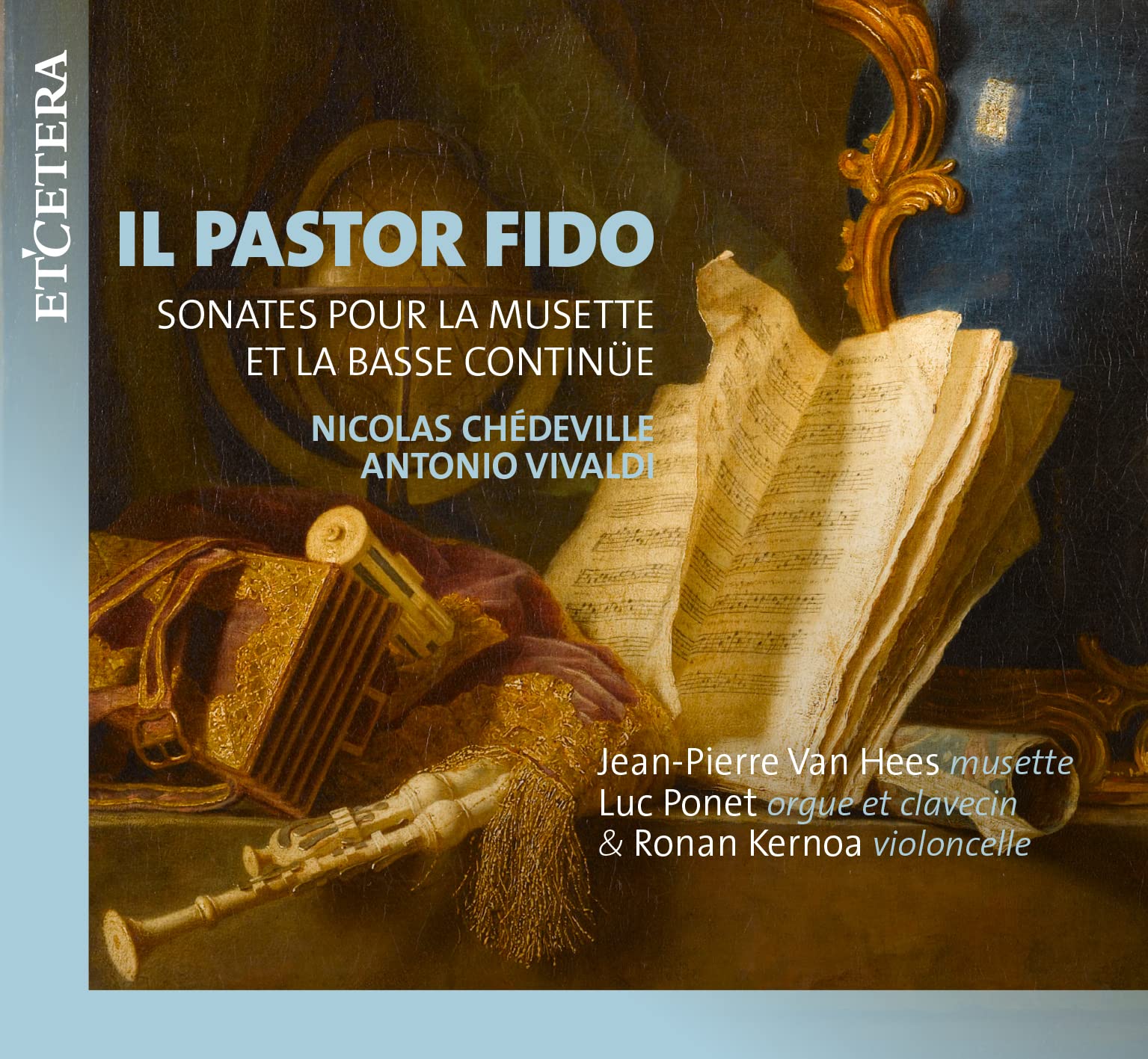 Il Pastor Fido - Sonatas for Musette and Basso Continuo