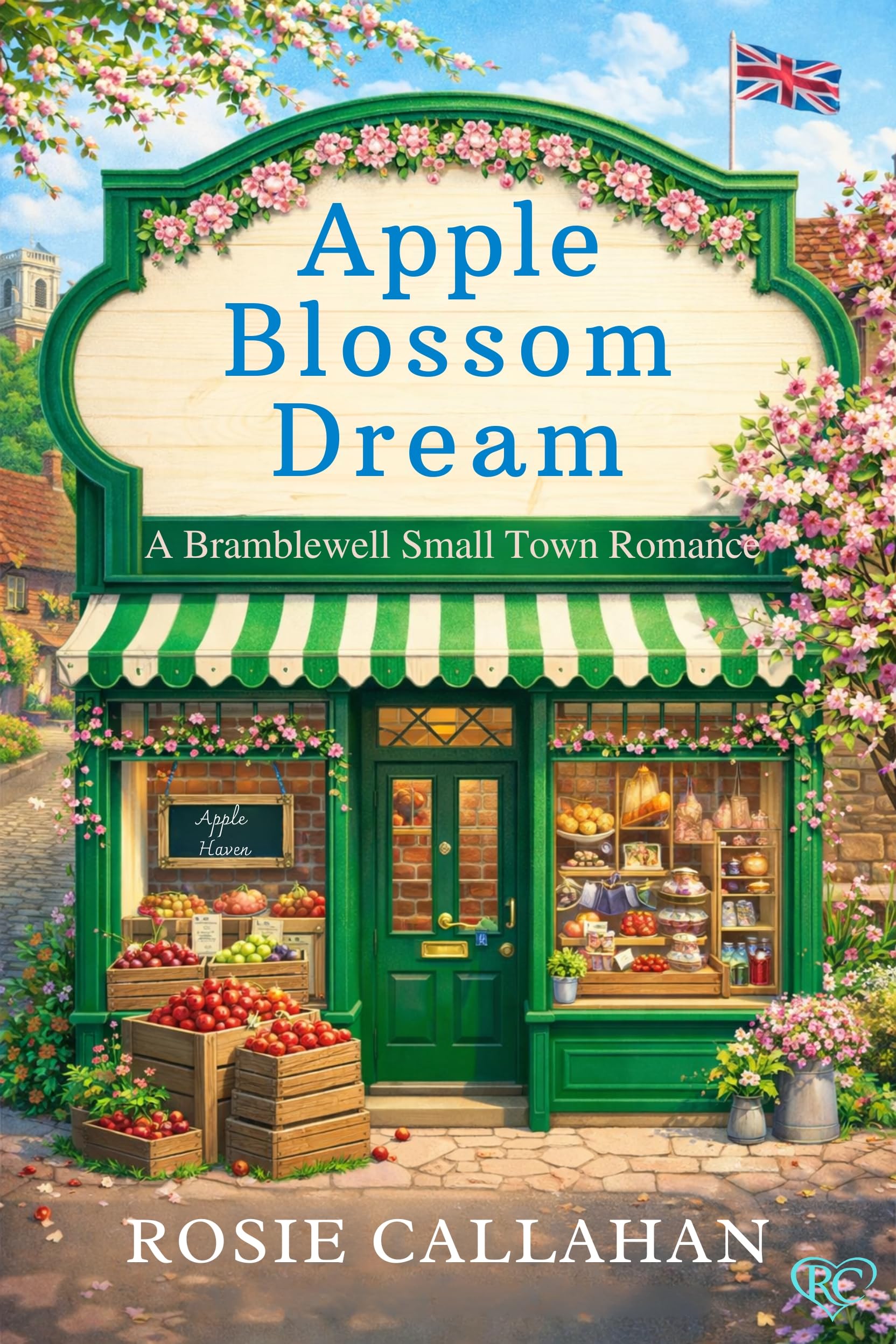 Apple Blossom Dream (Bramblewell, Where Every Heart Finds Its Home Book 1)