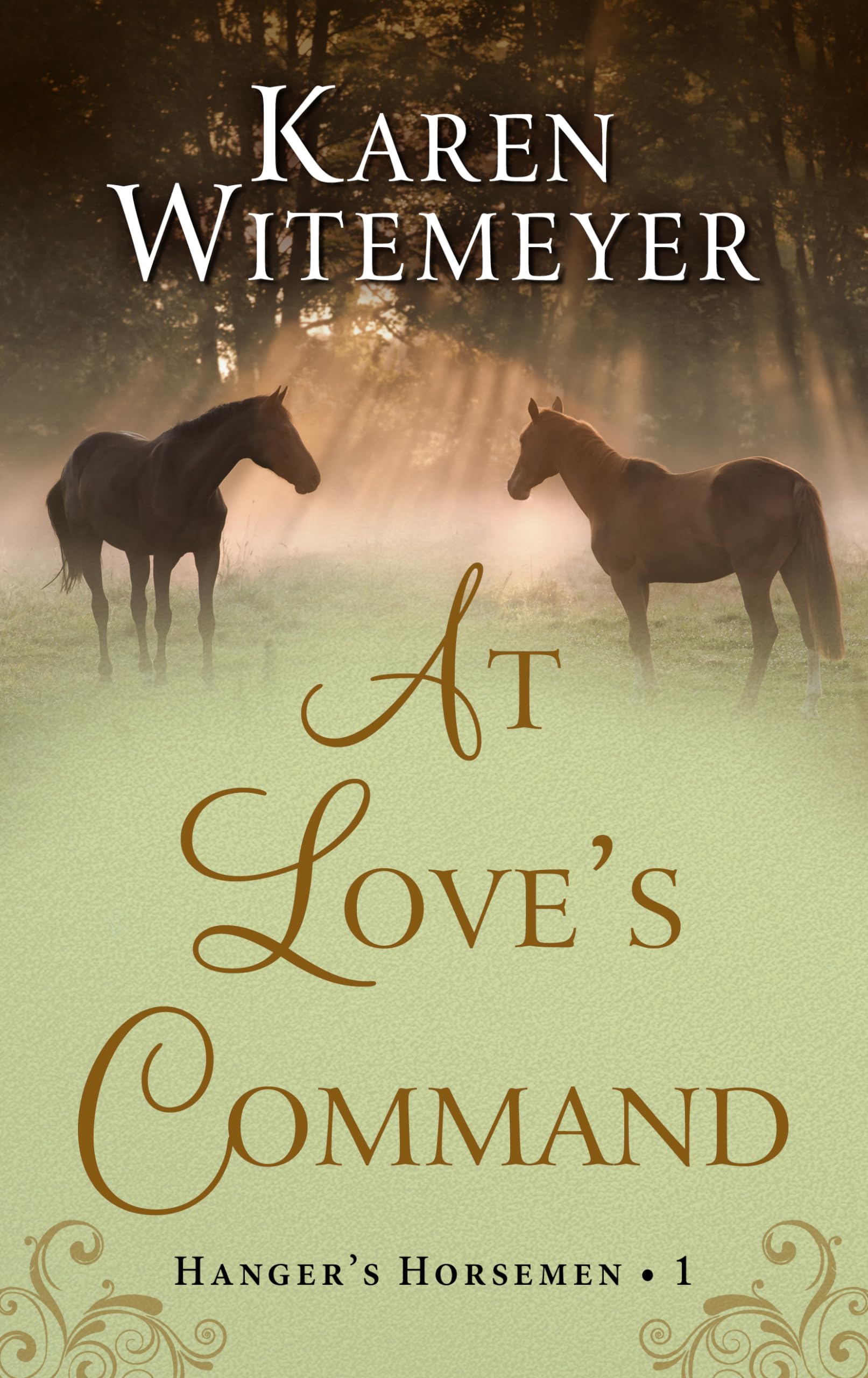 At Love's Command: 1 (Hanger's Horsemen)