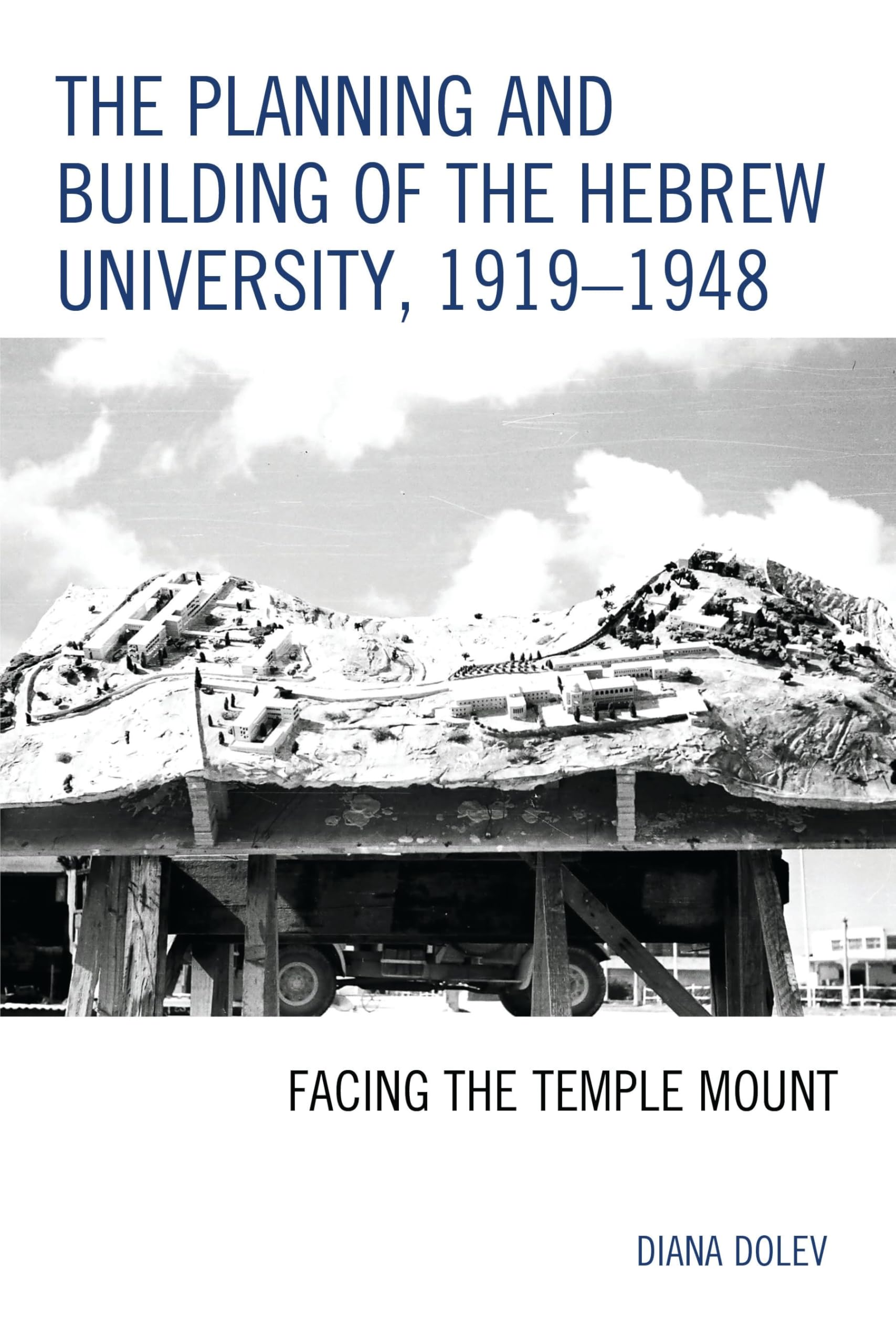 Hebrew University 1919-1948 l'ouvrage de référence académique sur Jérusalem