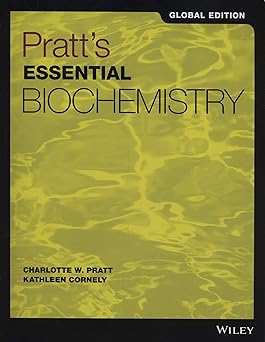 PRATTS ESSENTIAL BIOCHEMISTRY 4ED (PB 2018) GLOBAL EDITION
