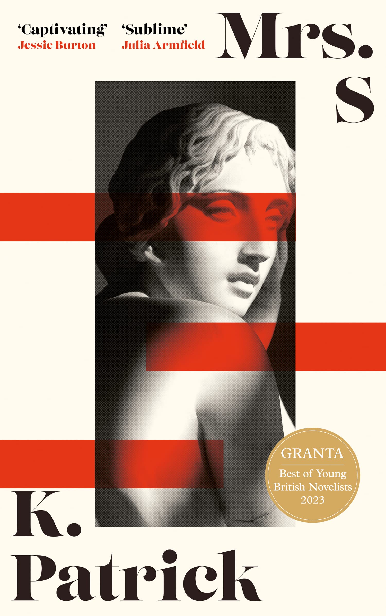 Mrs S: The thrilling debut novel of the summer from the Granta Best Young British Novelist