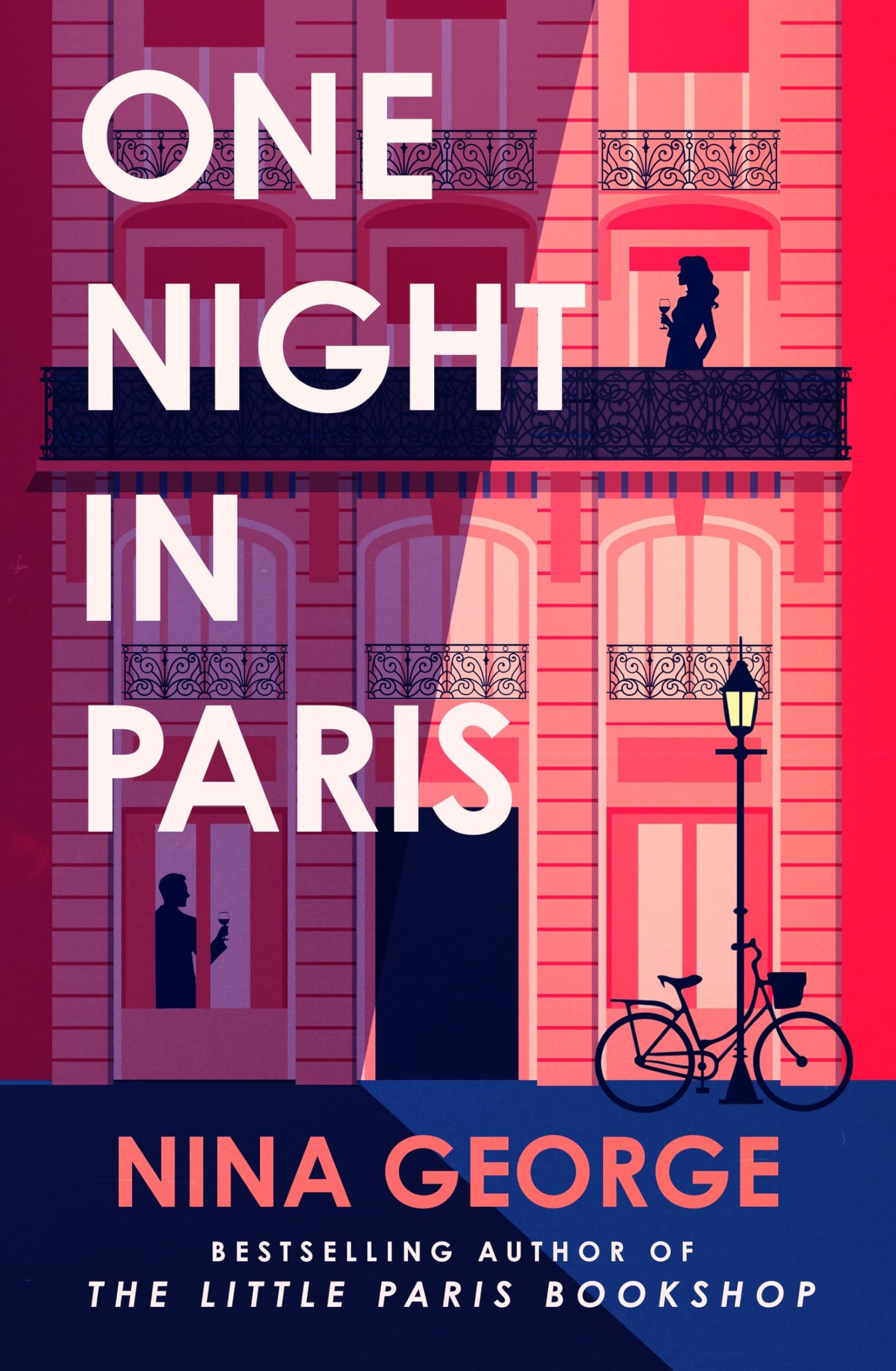 One Night in Paris: A sweeping story of love, secrets and second chances from the bestselling author of The Little Paris Bookshop