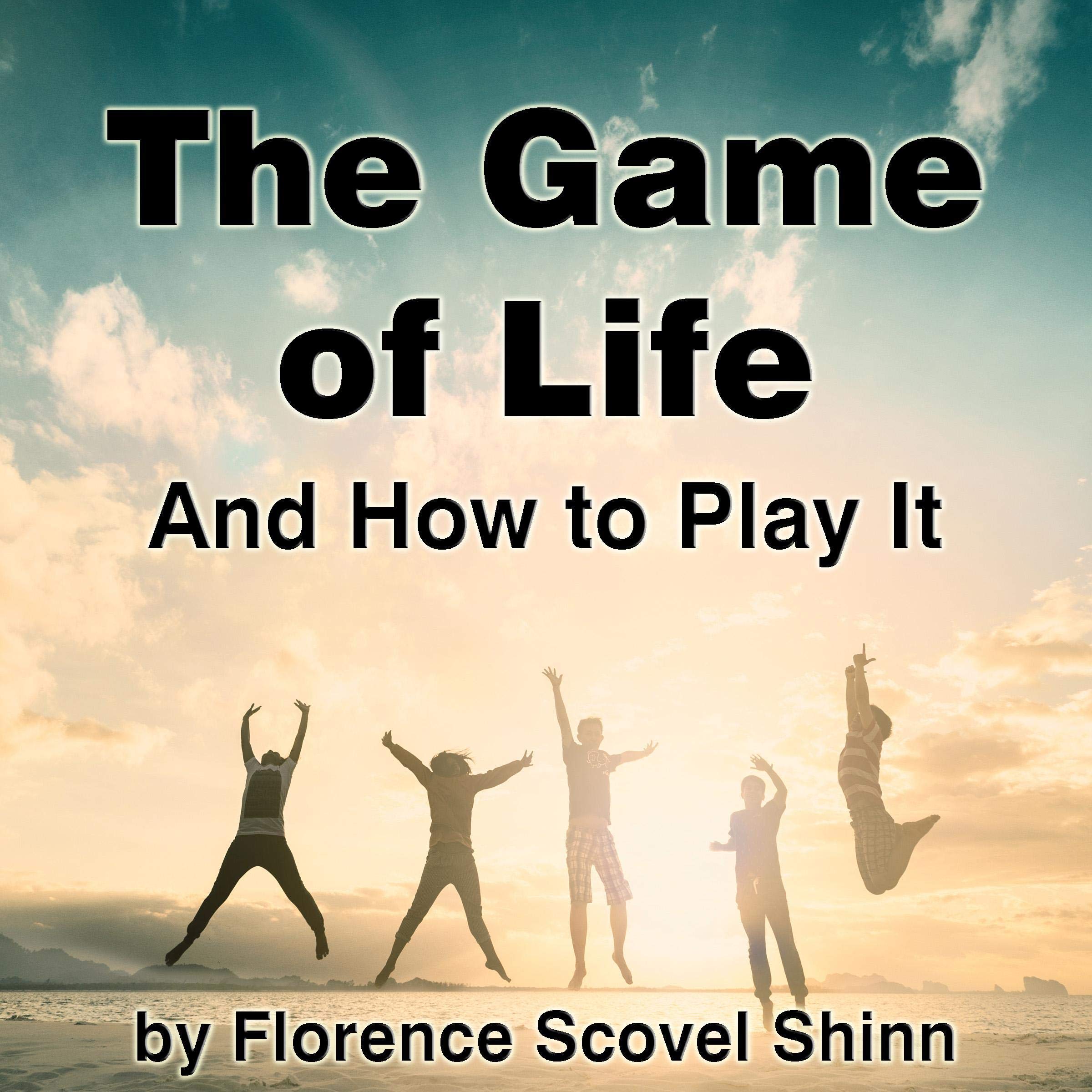 The Game of Life and How to Play It