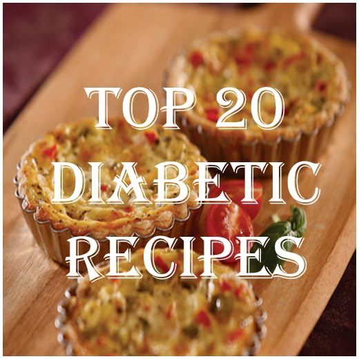 Top 20 Diabetic Recipes Cookbook
