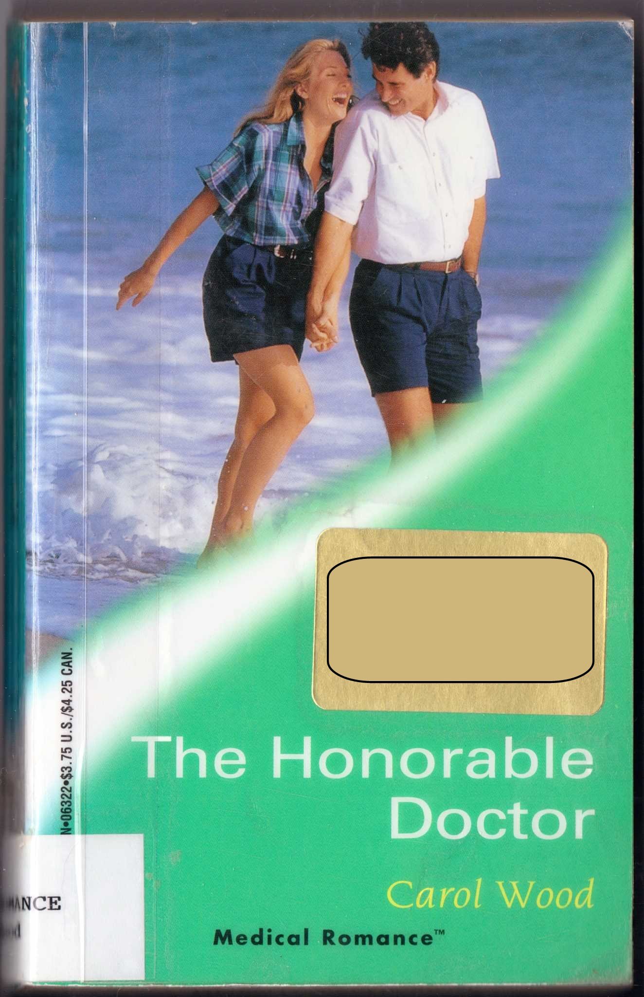 The Honorable Doctor (Medical Romance #22)