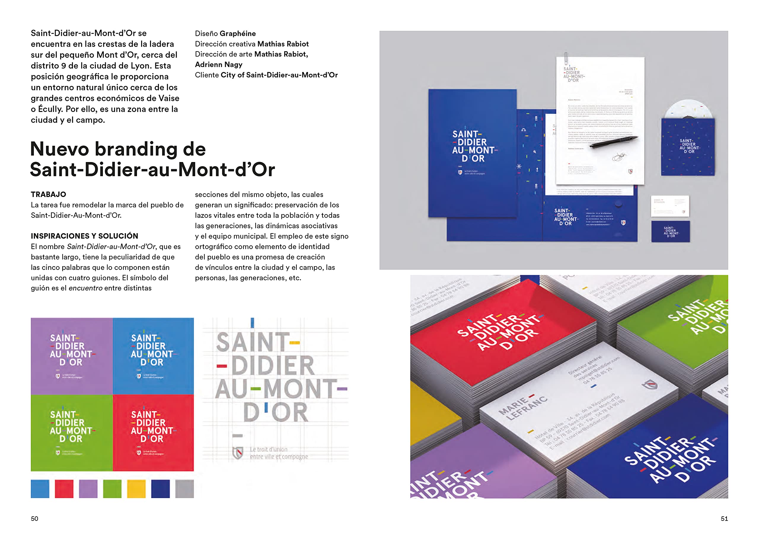 Diseño de logos. Del briefing al logotipo final: examen de 70 soluciones contemporáneas