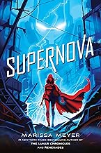 Supernova (Renegades, 3)