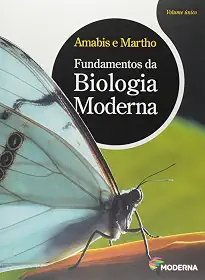Fundamentos da Biologia Moderna - Volume Único