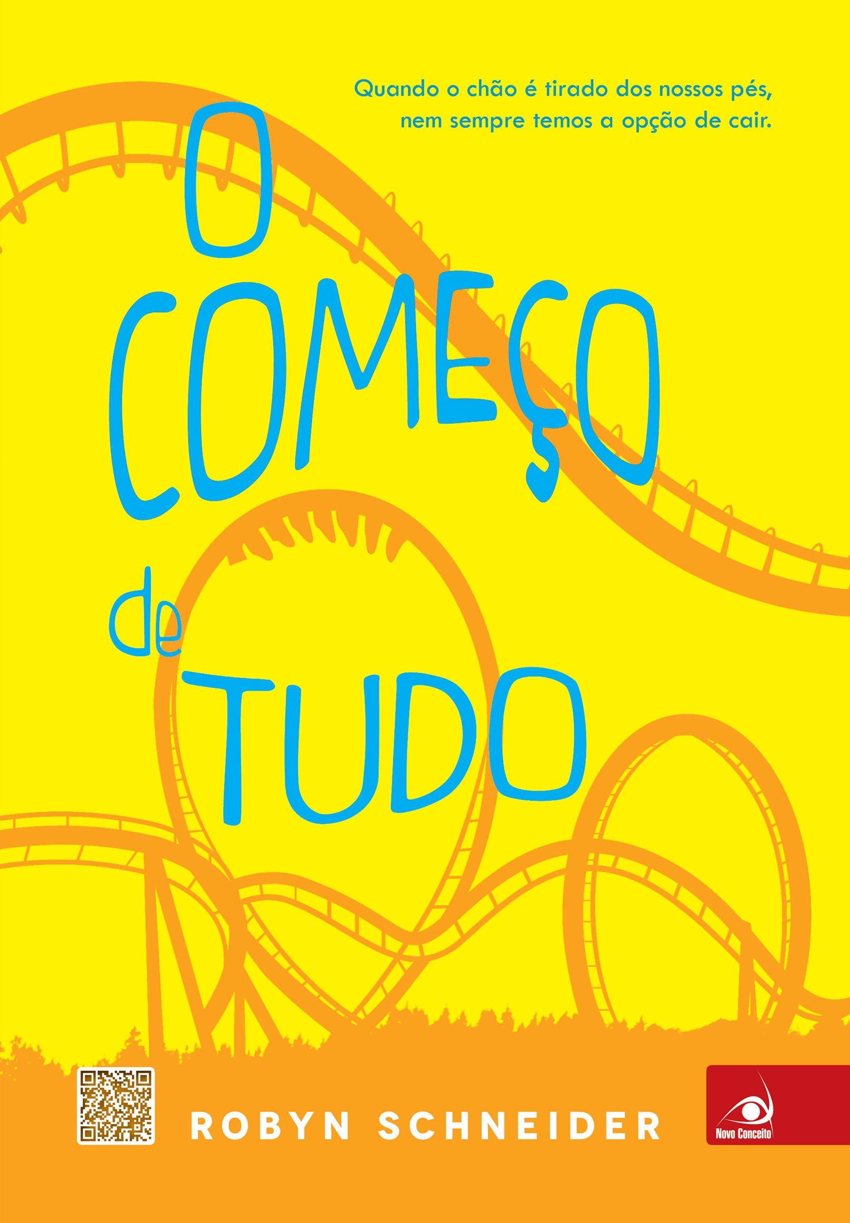 O começo de tudo (Portuguese Edition)