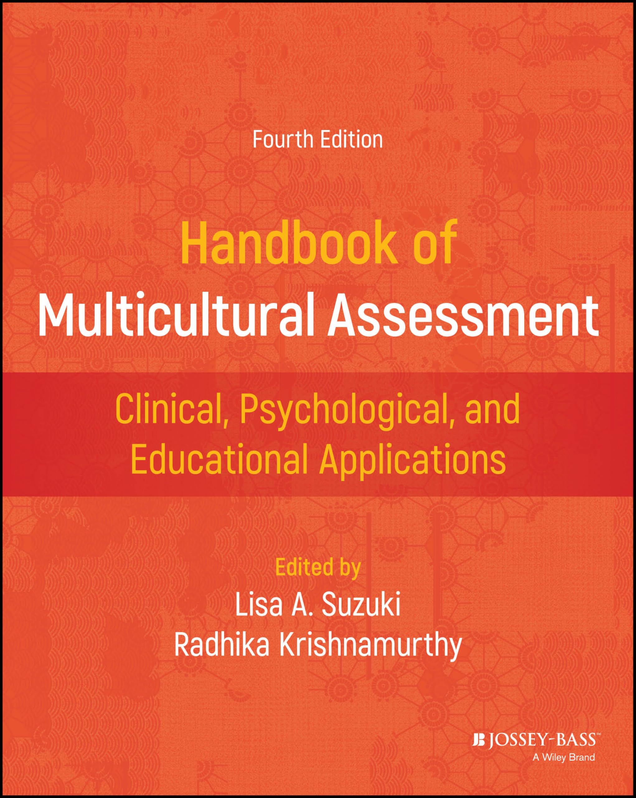 Handbook of Multicultural Assessment: Clinical, Psychological, and Educational Applications