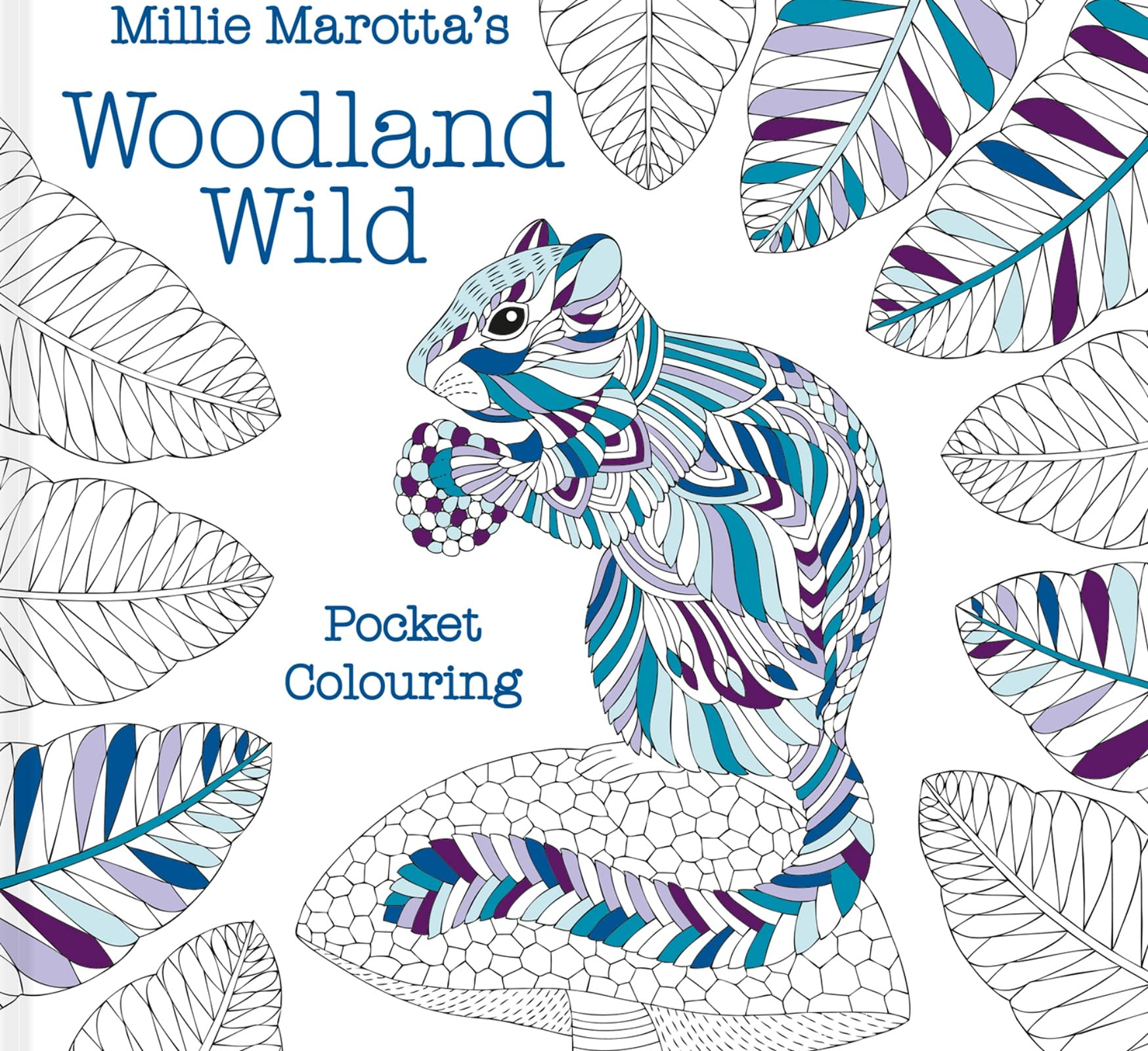 Millie Marotta's Woodland Wild pocket colouring (Millie Marotta's Pocket Colour