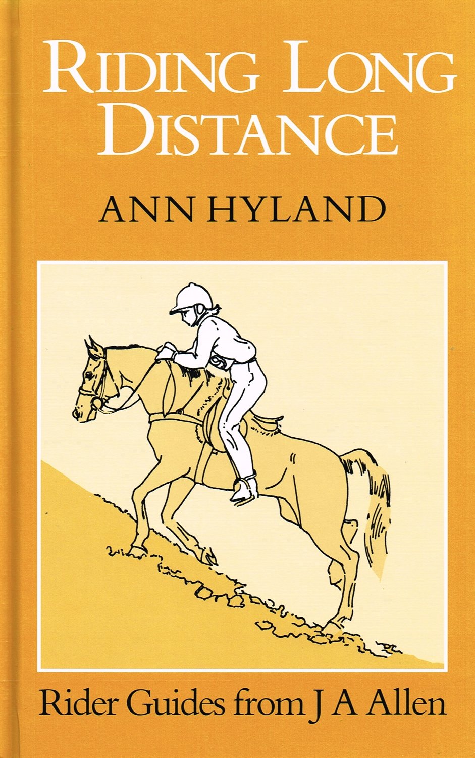 Riding Long Distance (Allen Rider Guides)