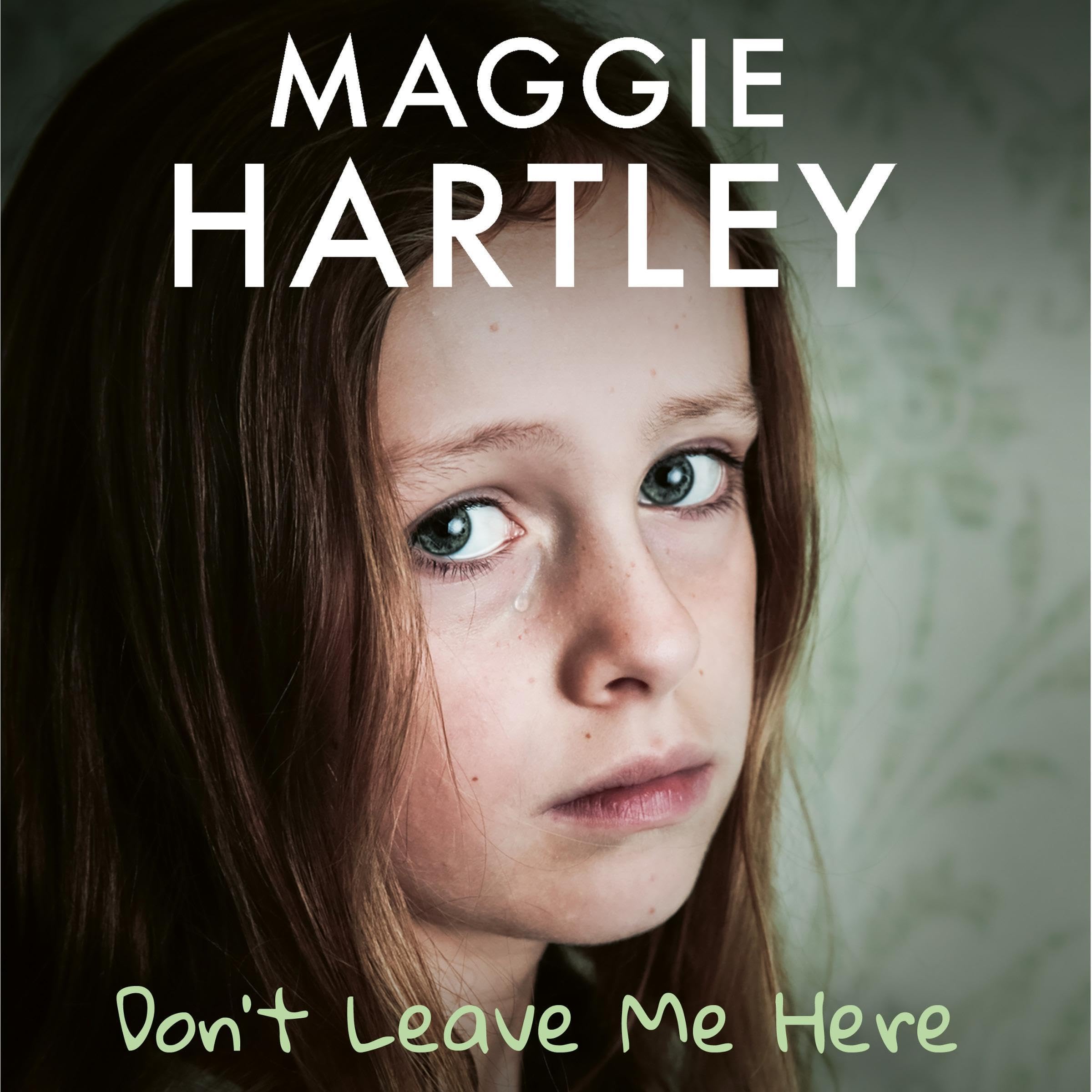 Cover art for Don't Leave Me Here