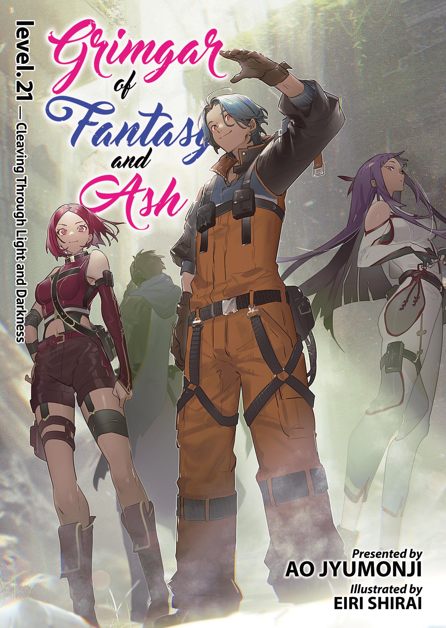 Grimgar of Fantasy and Ash (Light Novel) Vol. 21 by Ao Jyumonji (Paperback Book)
