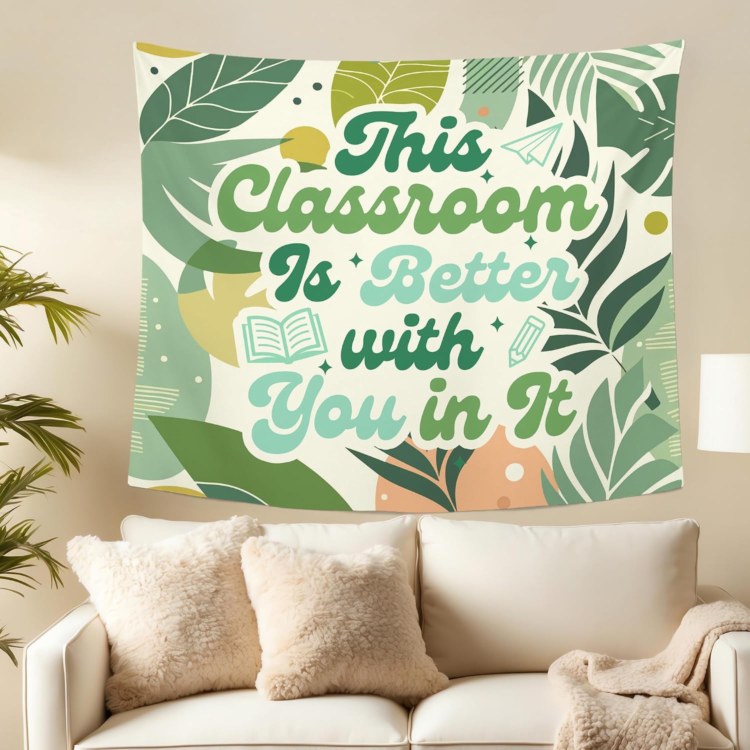 MNASAIOO This Classroom Is Better with You in It Wall Tapestry Hanging, Green Plants Leaf Banner Tapestries,Boho Educational Nursery Wall Decor for Kids School Bedroom Reading Nook Dorm 50x60in