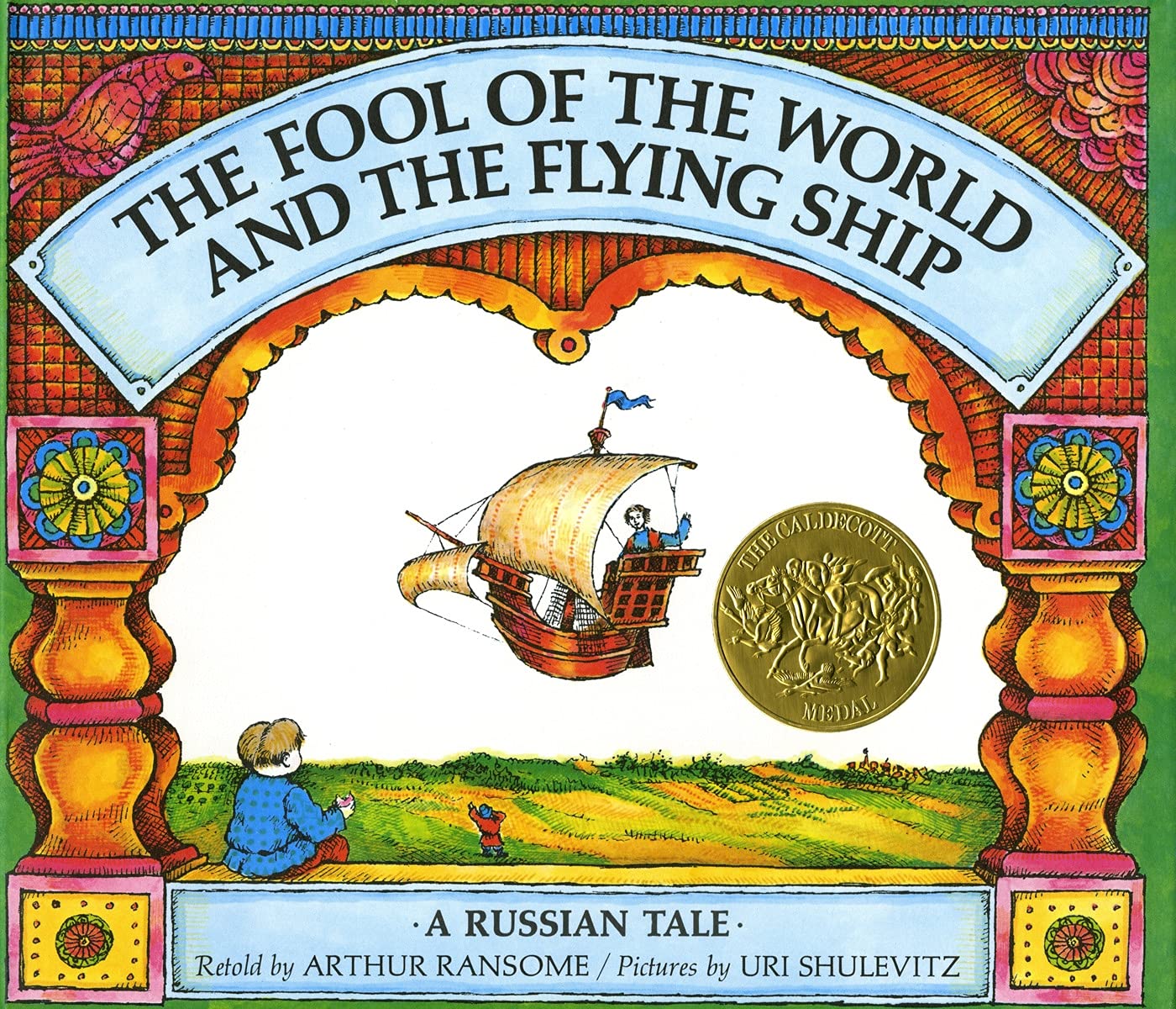 The Fool of the World and the Flying Ship by Arthur Ransome