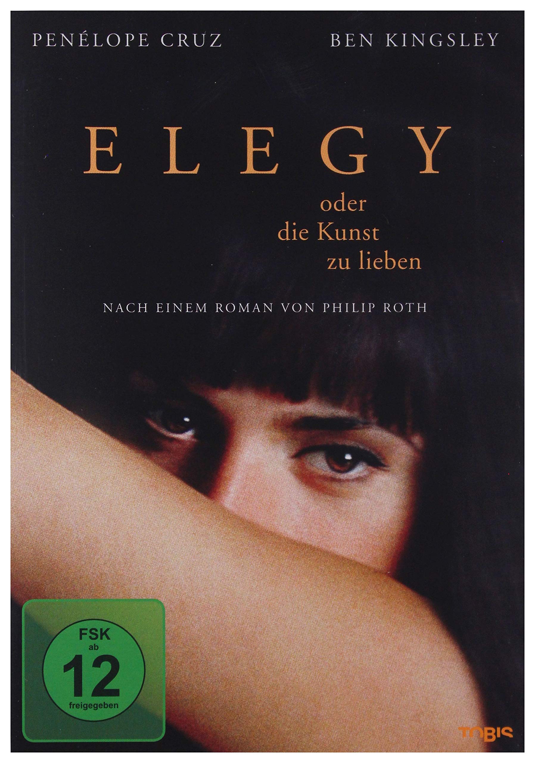 Elegy oder die Kunst zu lieben
