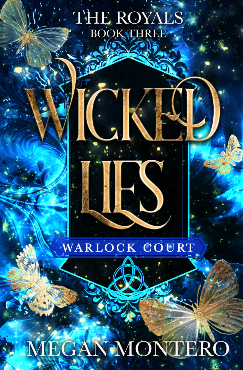 Wicked Lies (The Royals: Warlock Court)