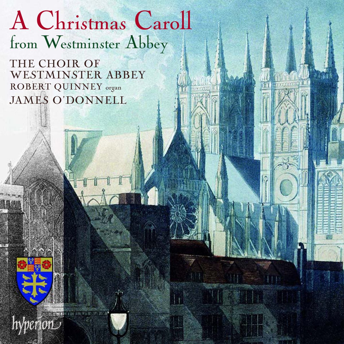 A Christmas Caroll from Westminster Abbey (Robert Quinney, James O'Donnell) (Hyperion)